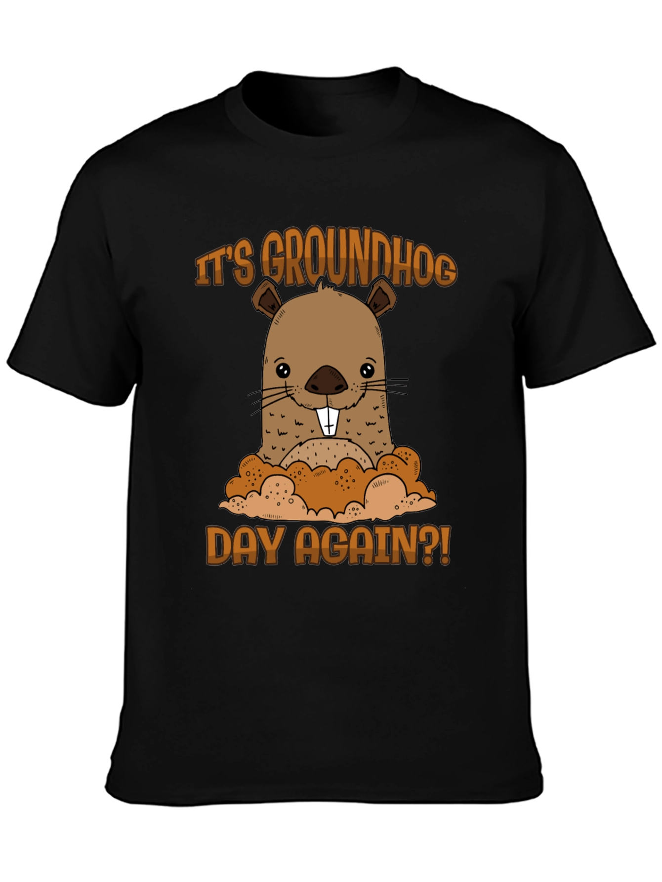 Groundhog Day T-Shirt