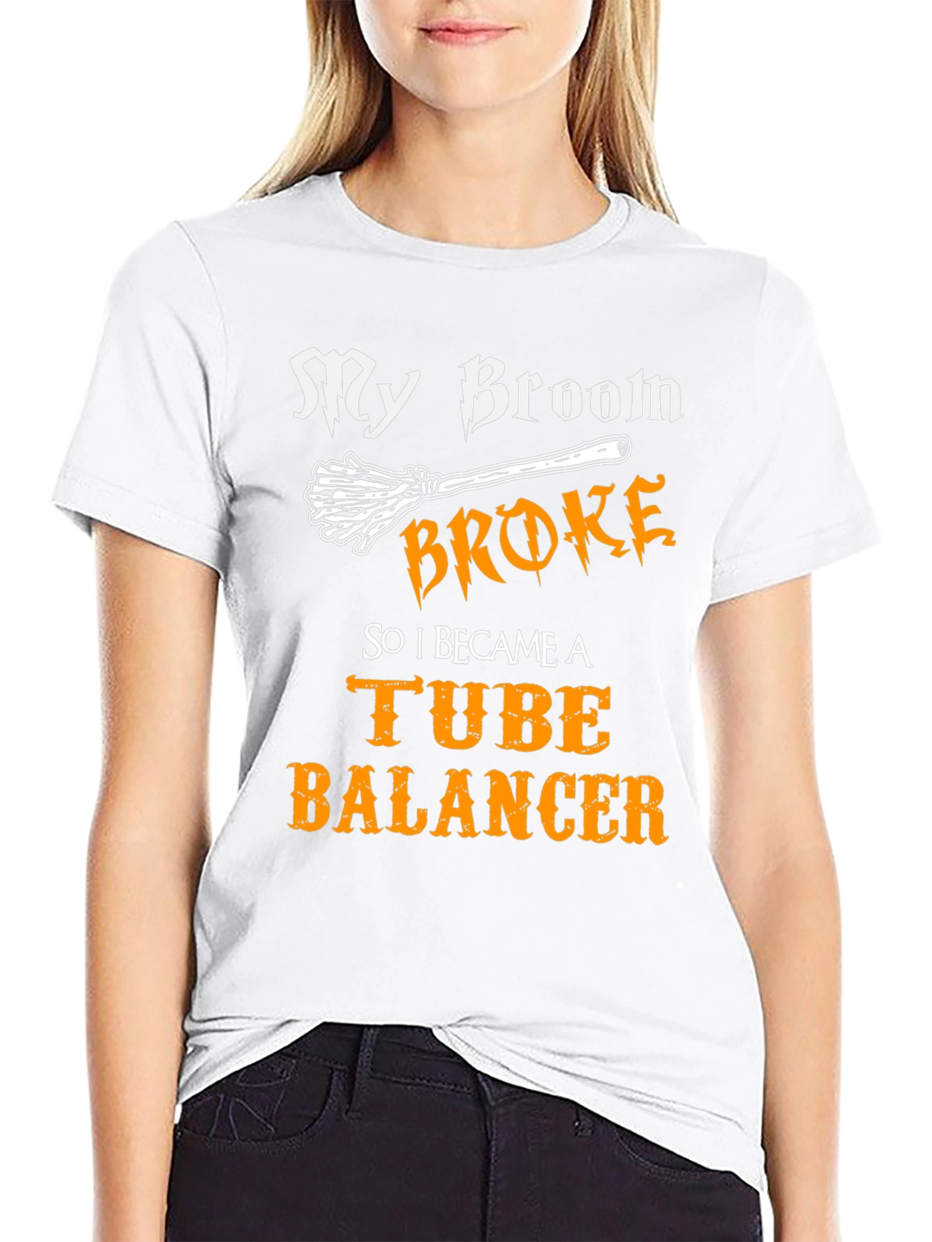 My Broom Broke Tube Balancer T-Shirt