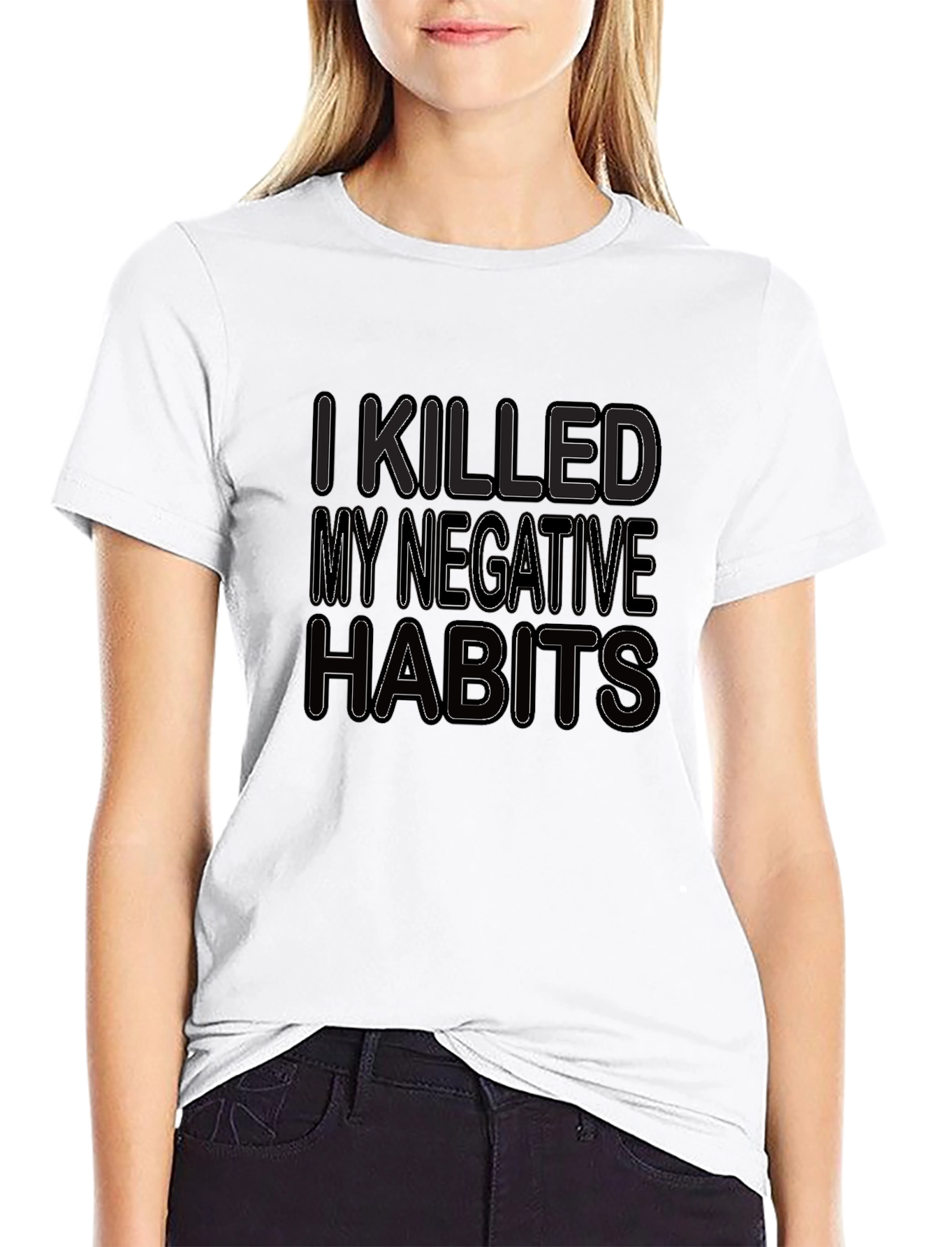 I Killed My Negative Habits T-Shirt