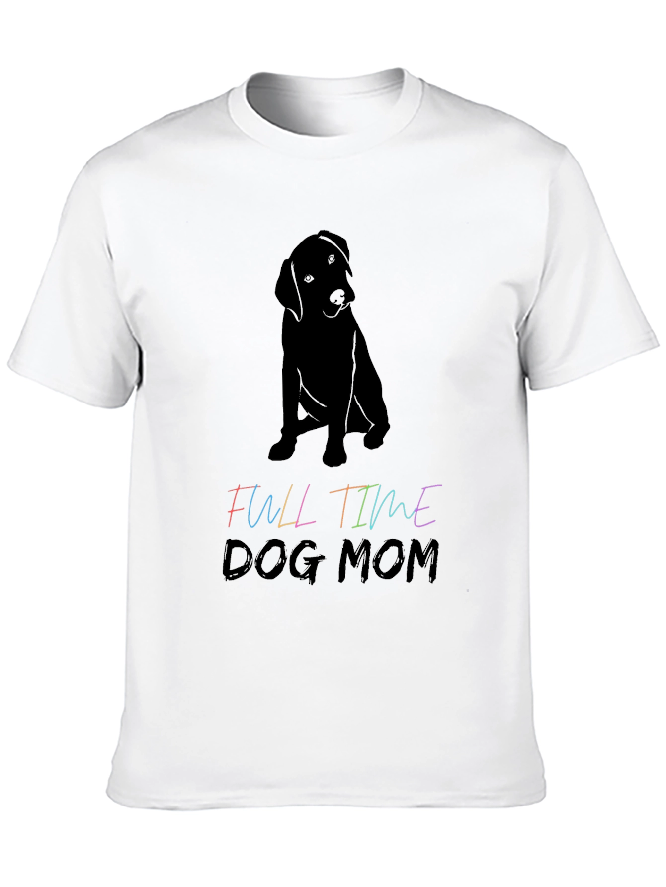 Full Time Dog Mom Graphic Tee - Black T-Shirt