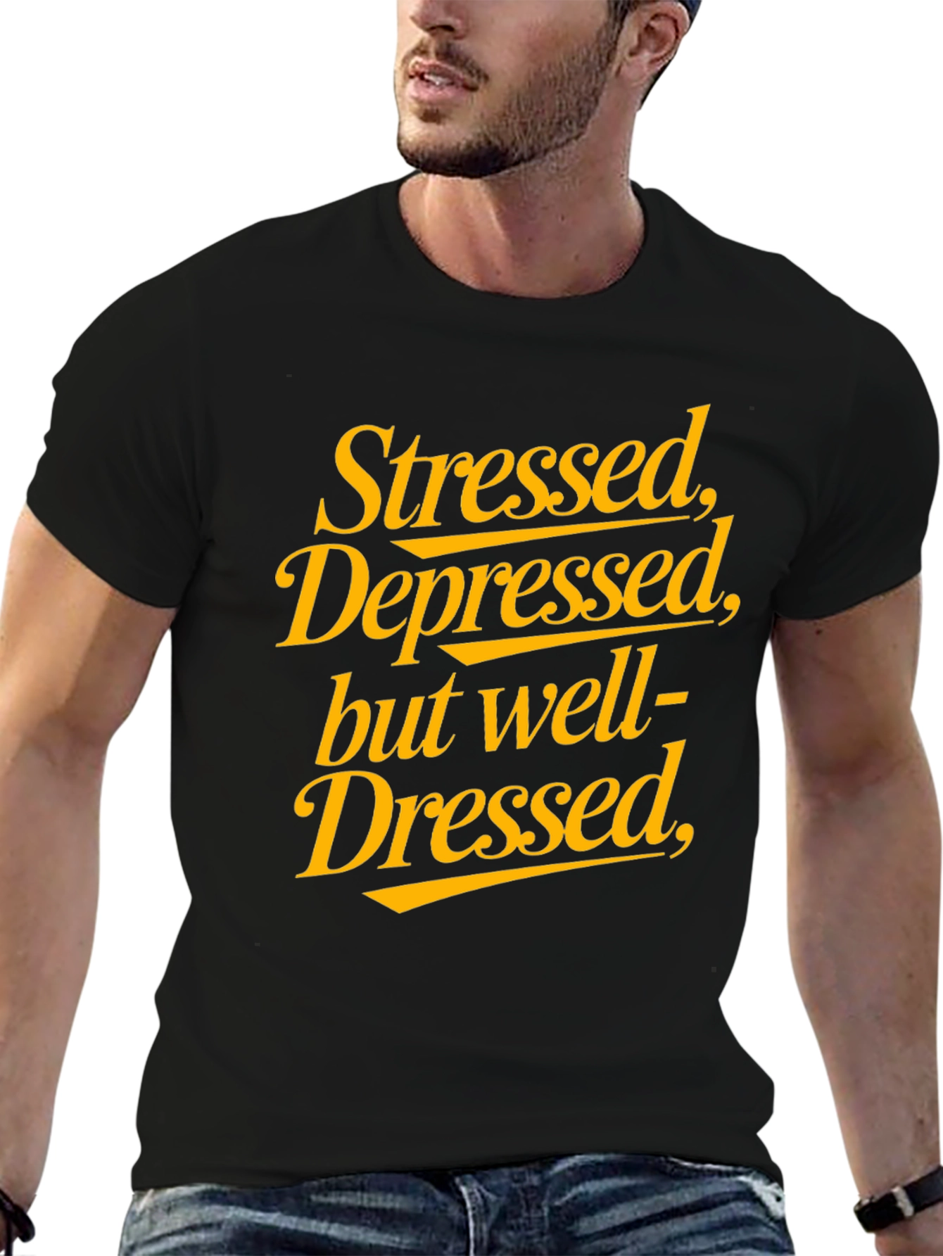 Stressed Depressed Well Dressed Black Graphic Tee