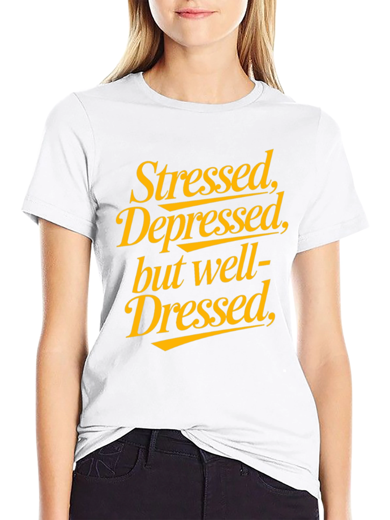 Stressed Depressed Well Dressed Black Graphic Tee