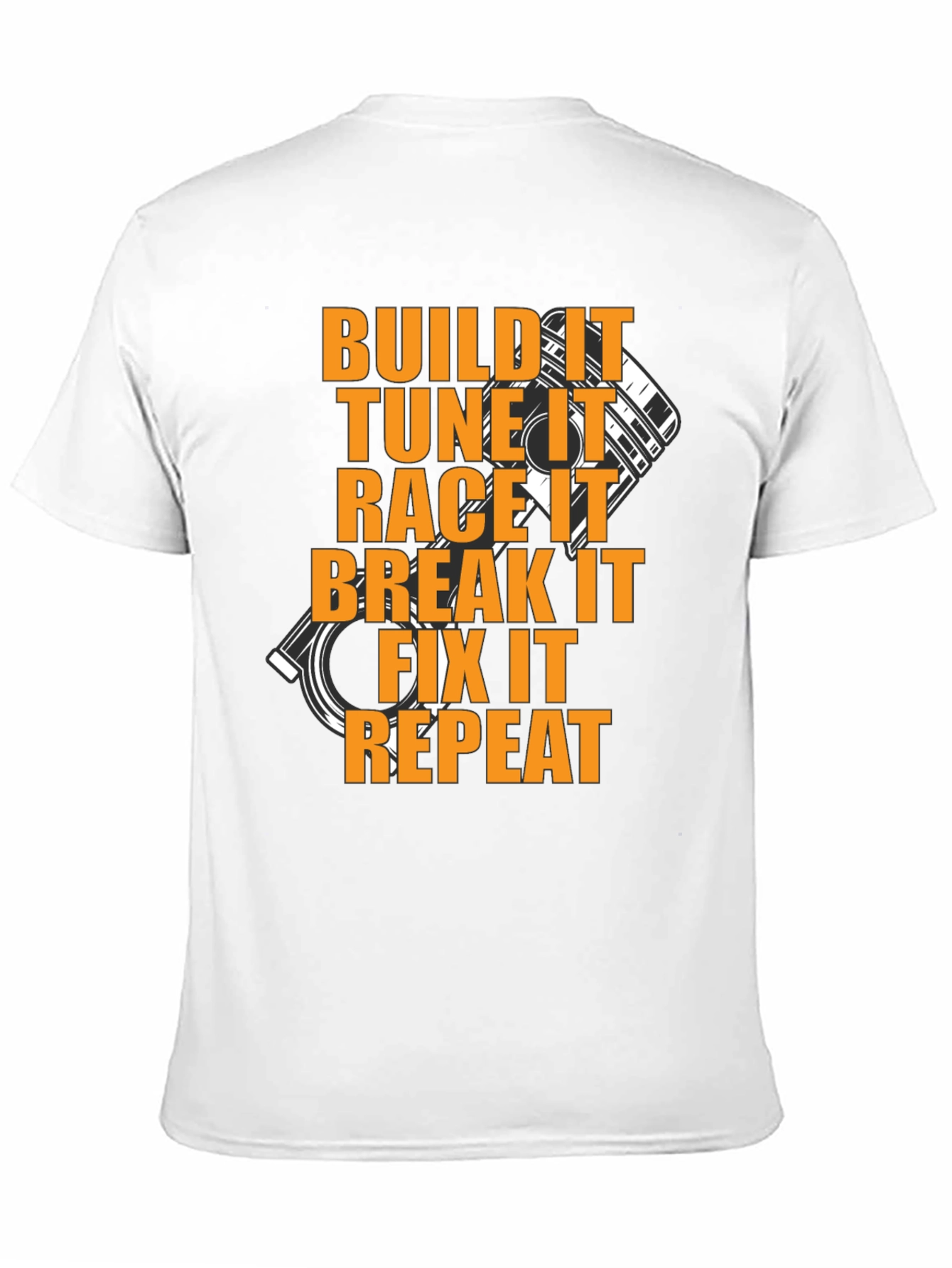 Build It T-Shirt: Car Enthusiast Funny Tee