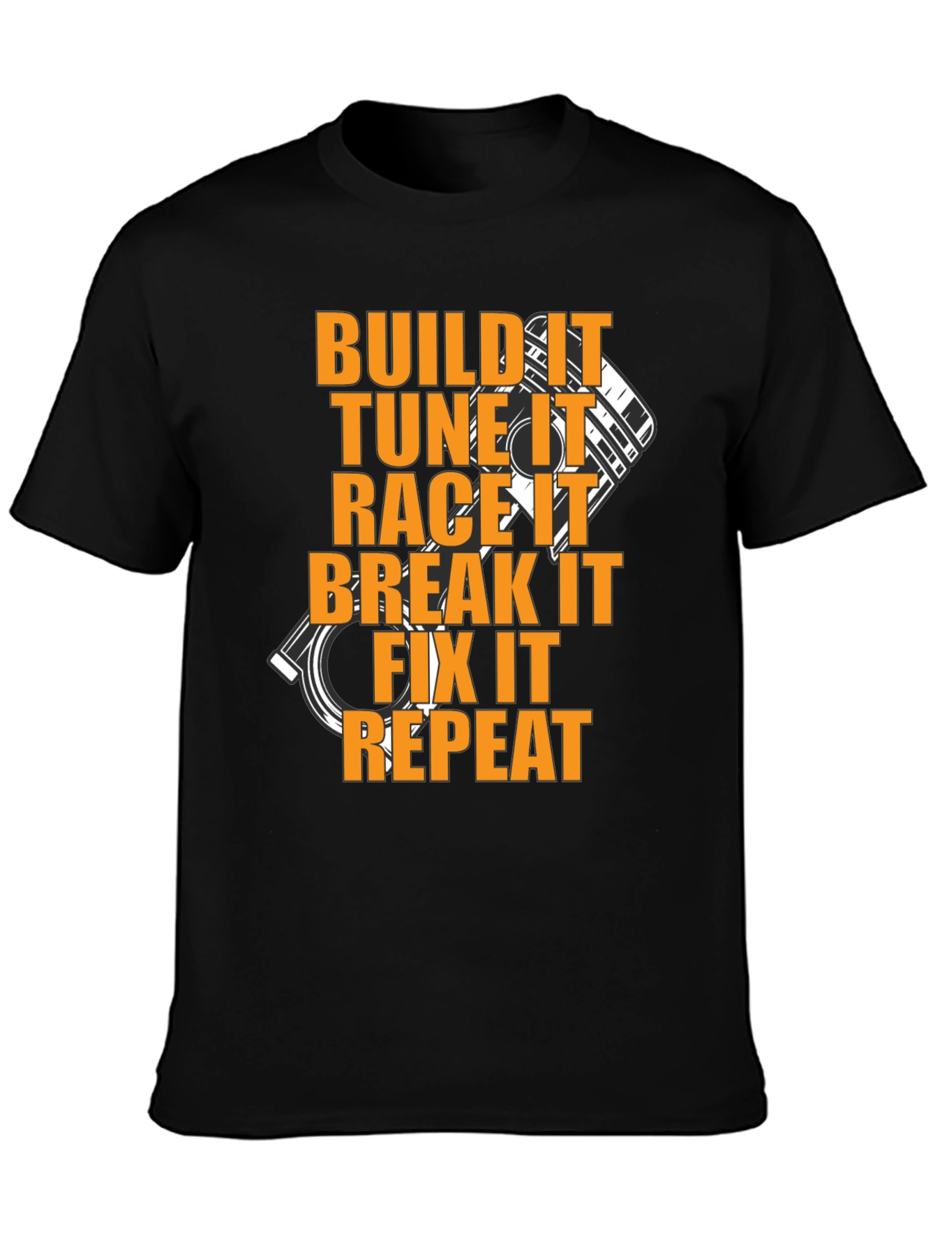 Build It T-Shirt: Car Enthusiast Funny Tee