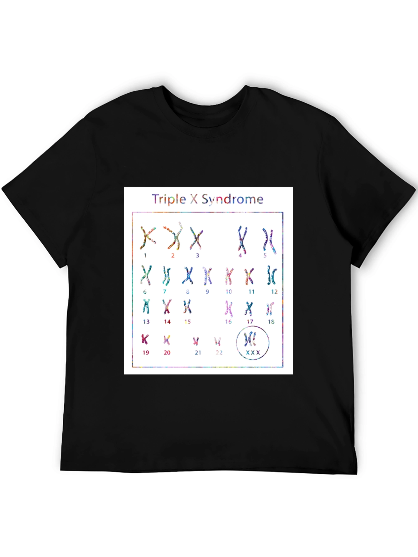 Triple X Syndrome Chromosome T-Shirt