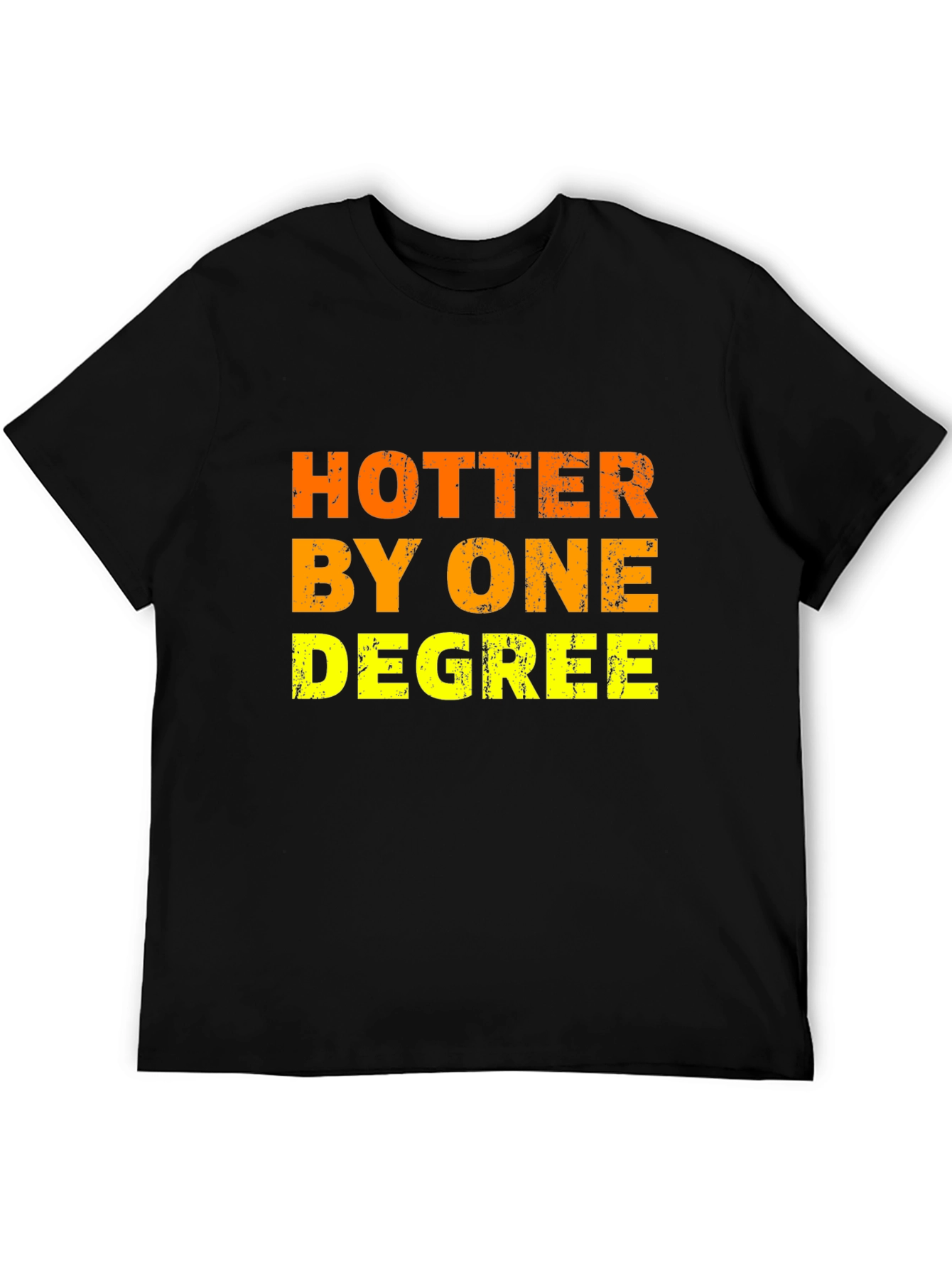 Hotter By One Degree Mens Black T-Shirt