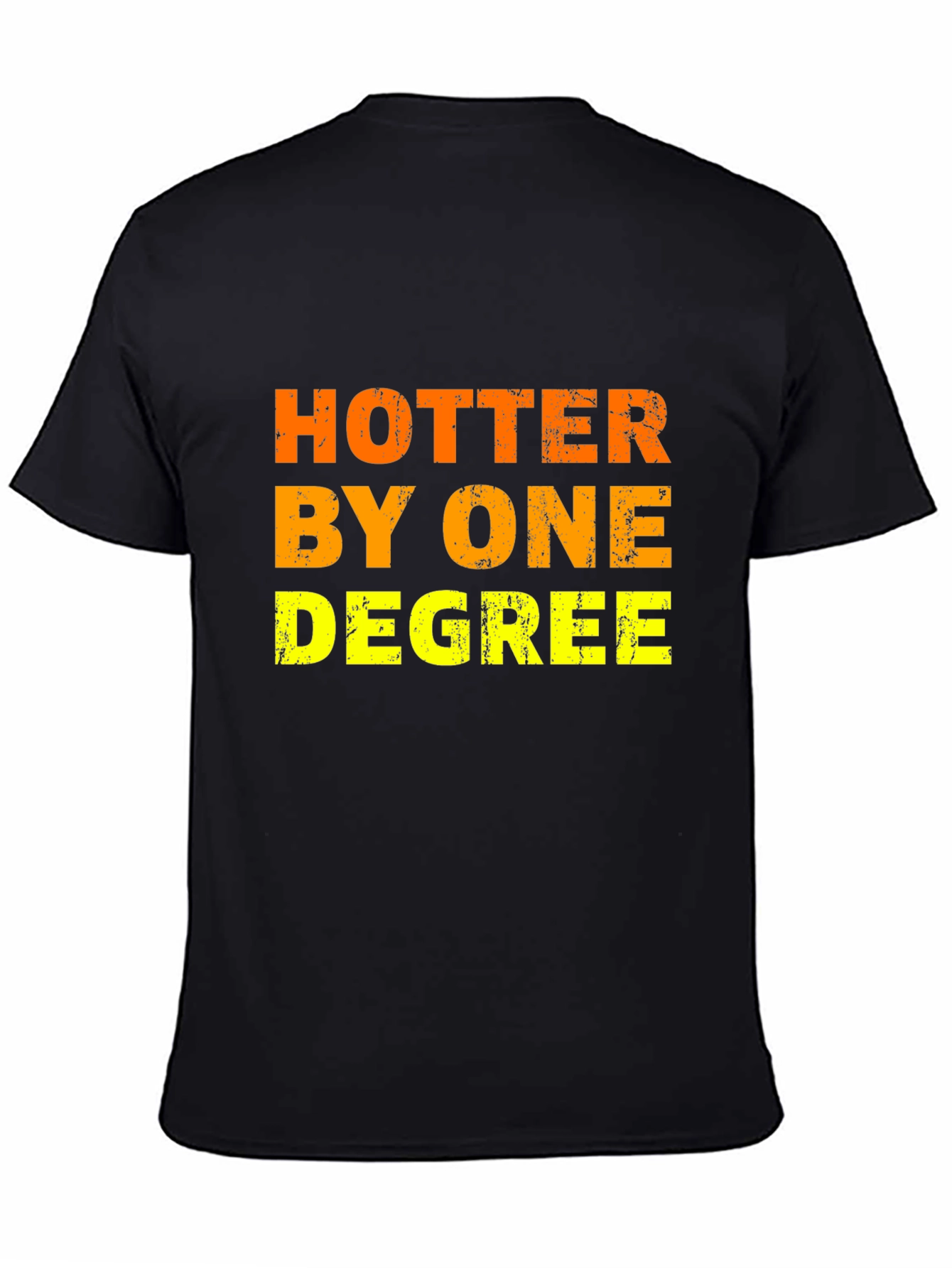 Hotter By One Degree Mens Black T-Shirt