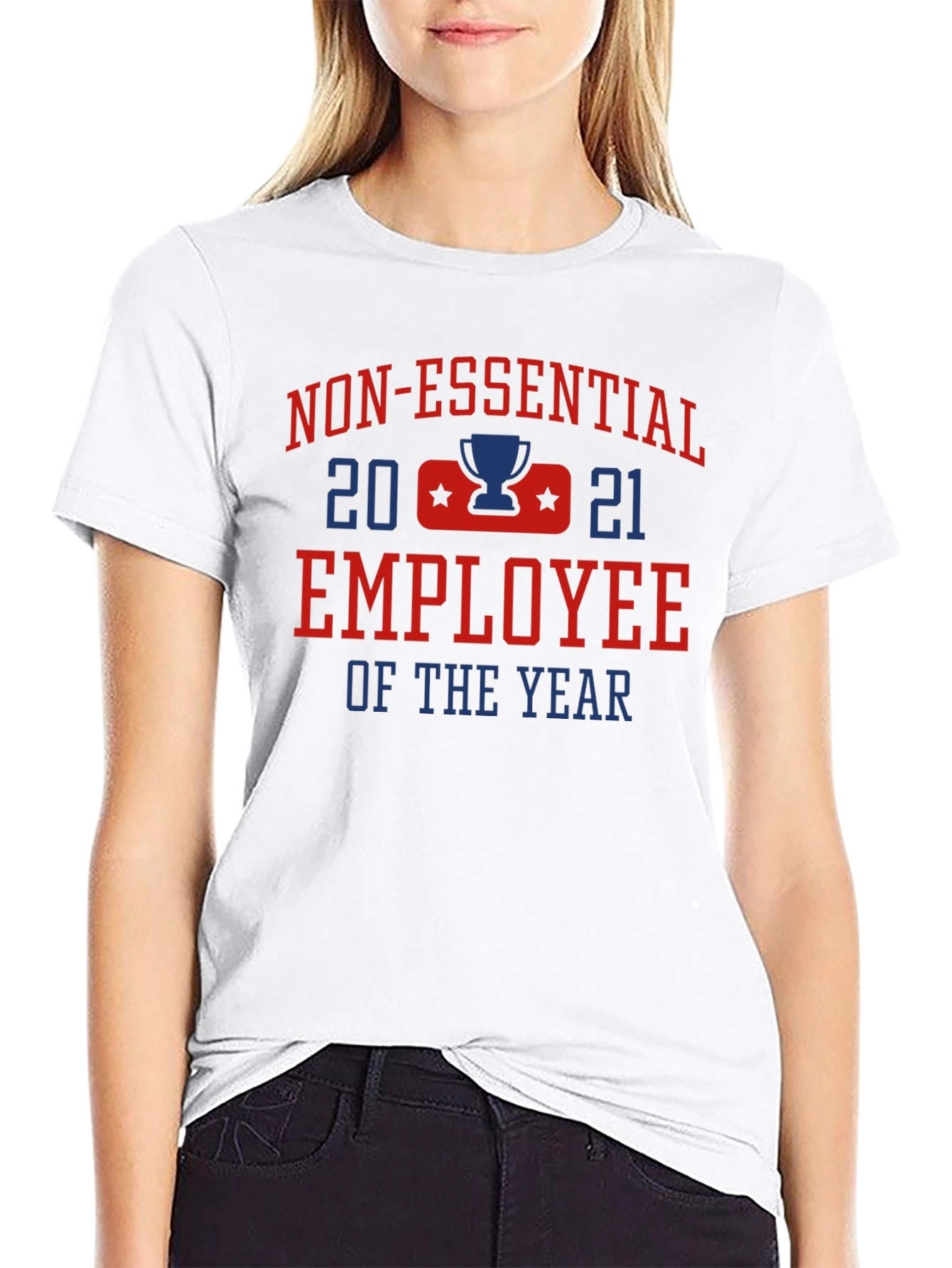 Non-Essential Employee of the Year 2021 T-Shirt