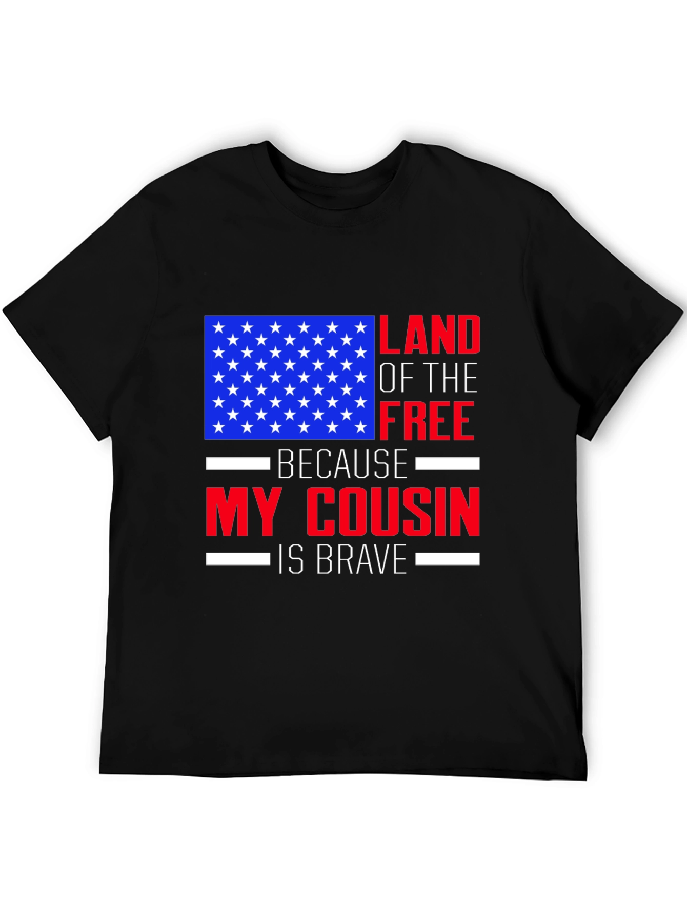 Land of the Free Cousin T-Shirt - Patriotic Pride