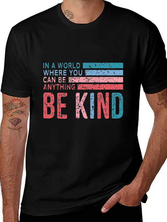 Be Kind T-Shirt Inspirational Graphic Tee