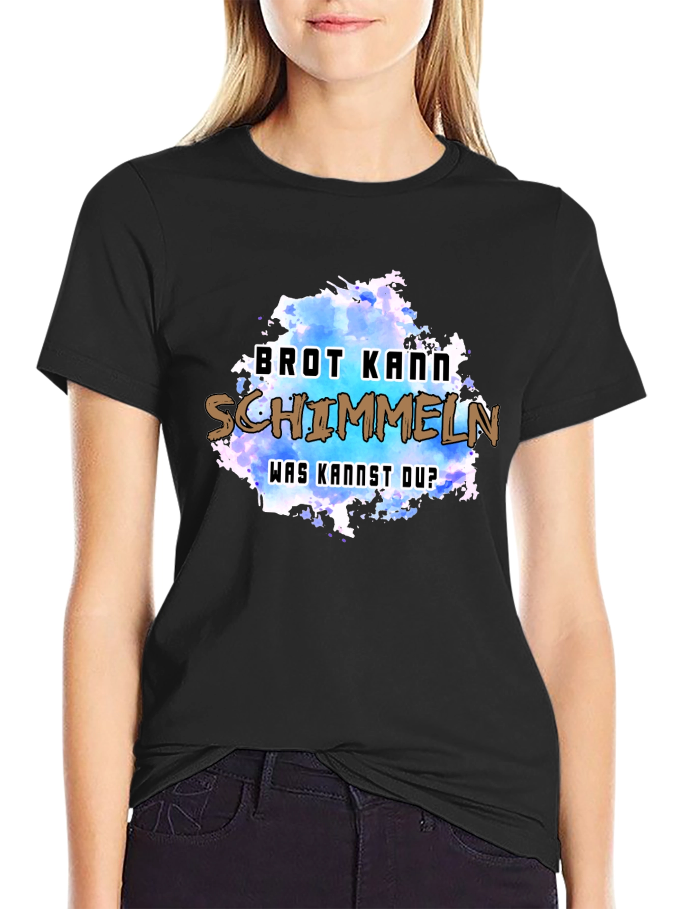 Humorous Brot Kann Schimmeln Graphic Tee