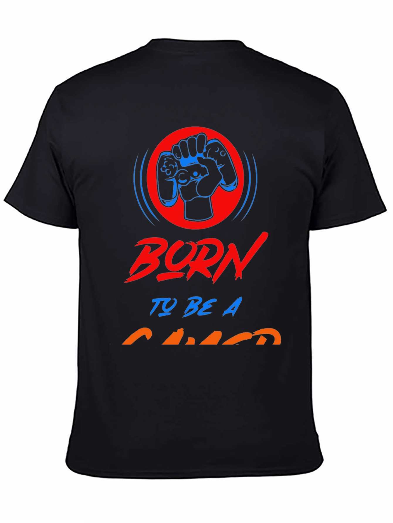 Born To Be A Gamer Graphic T-Shirt