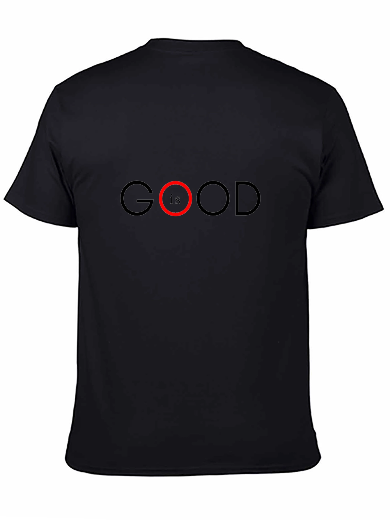 Good Is Good T-Shirt - Black