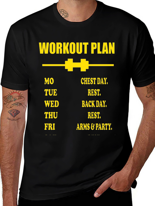 Workout Plan T-Shirt - Chest Day Back Day Arms & Party