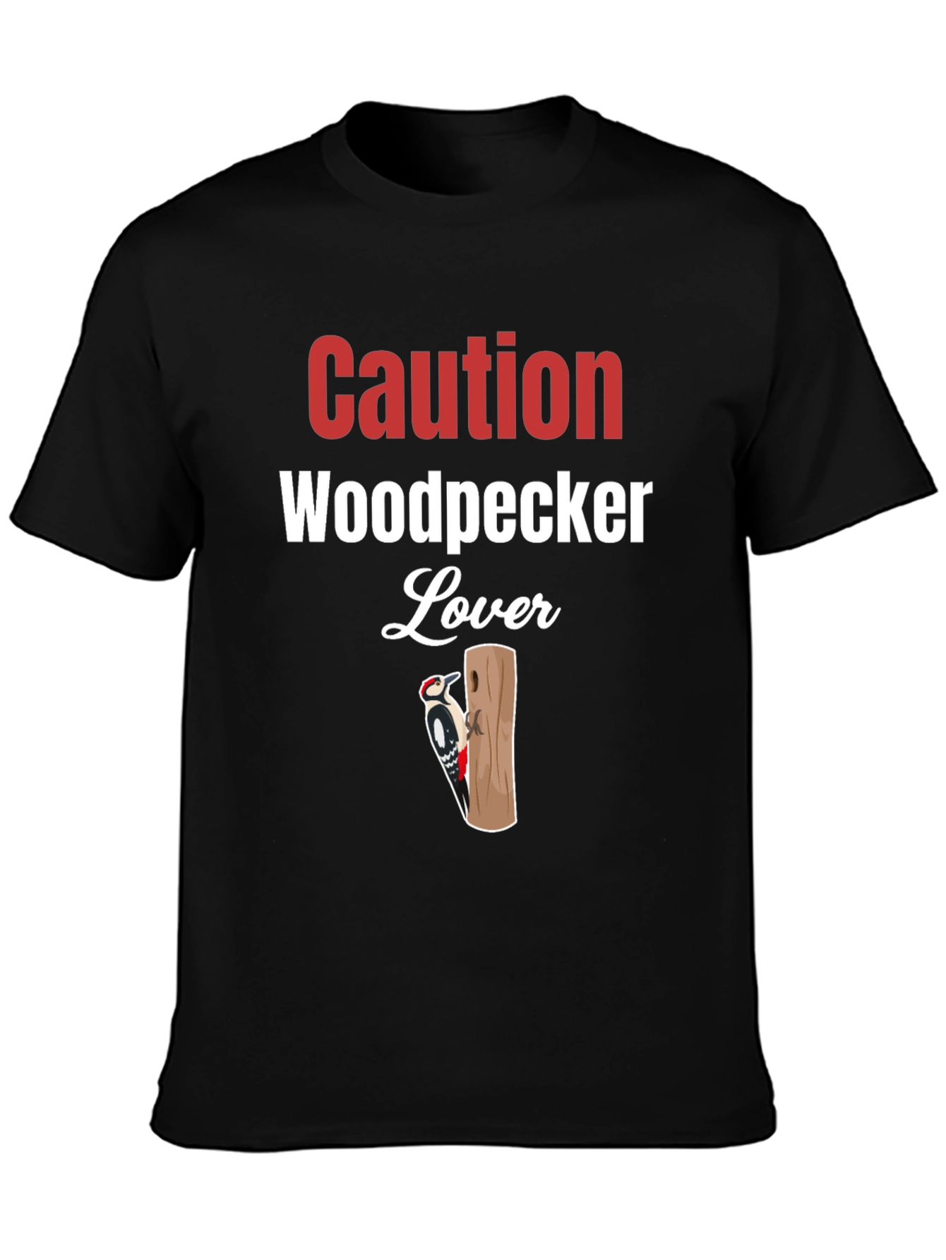 Caution Woodpecker Lover Graphic Tee