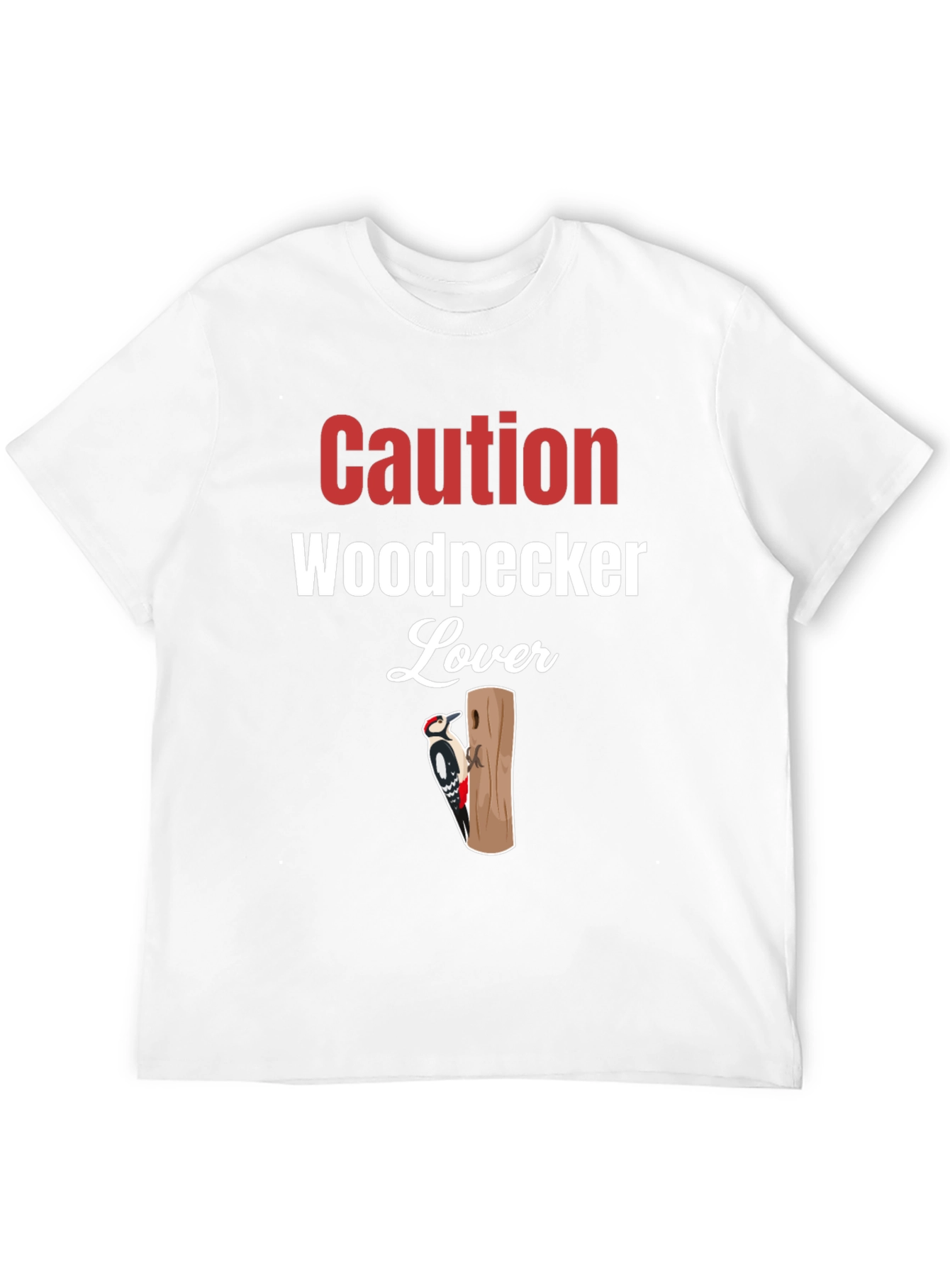 Caution Woodpecker Lover Graphic Tee