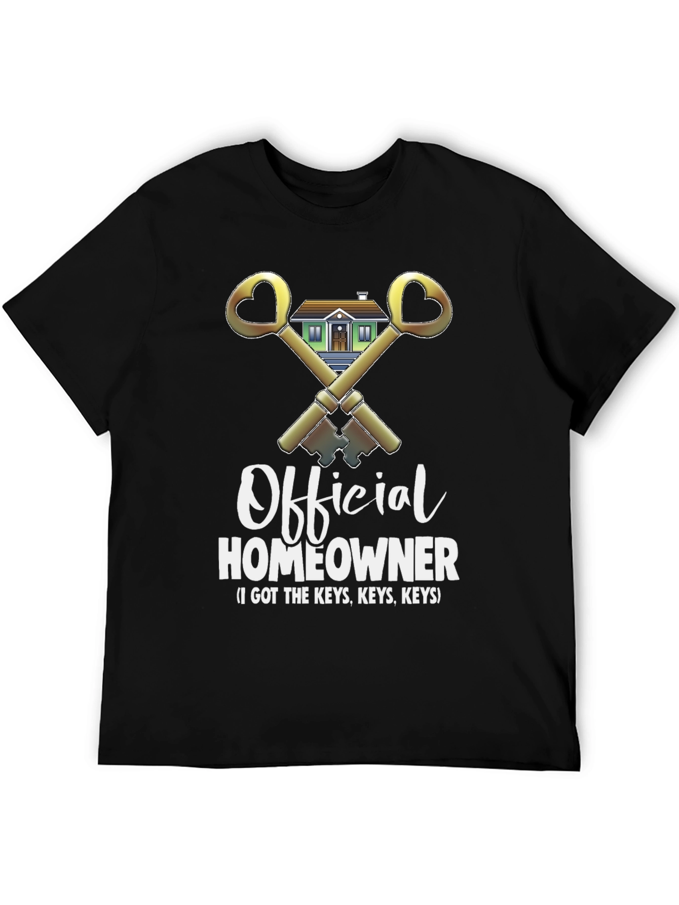 Official Homeowner T-Shirt