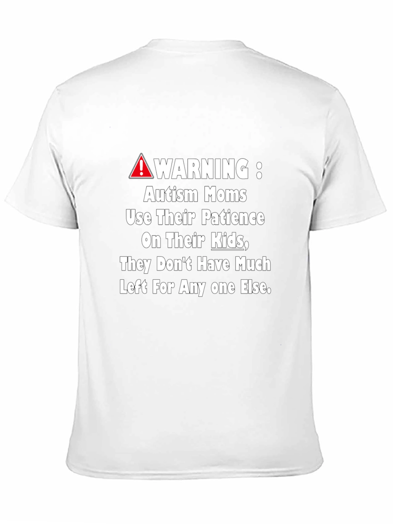 Autism Mom Warning Graphic Tee