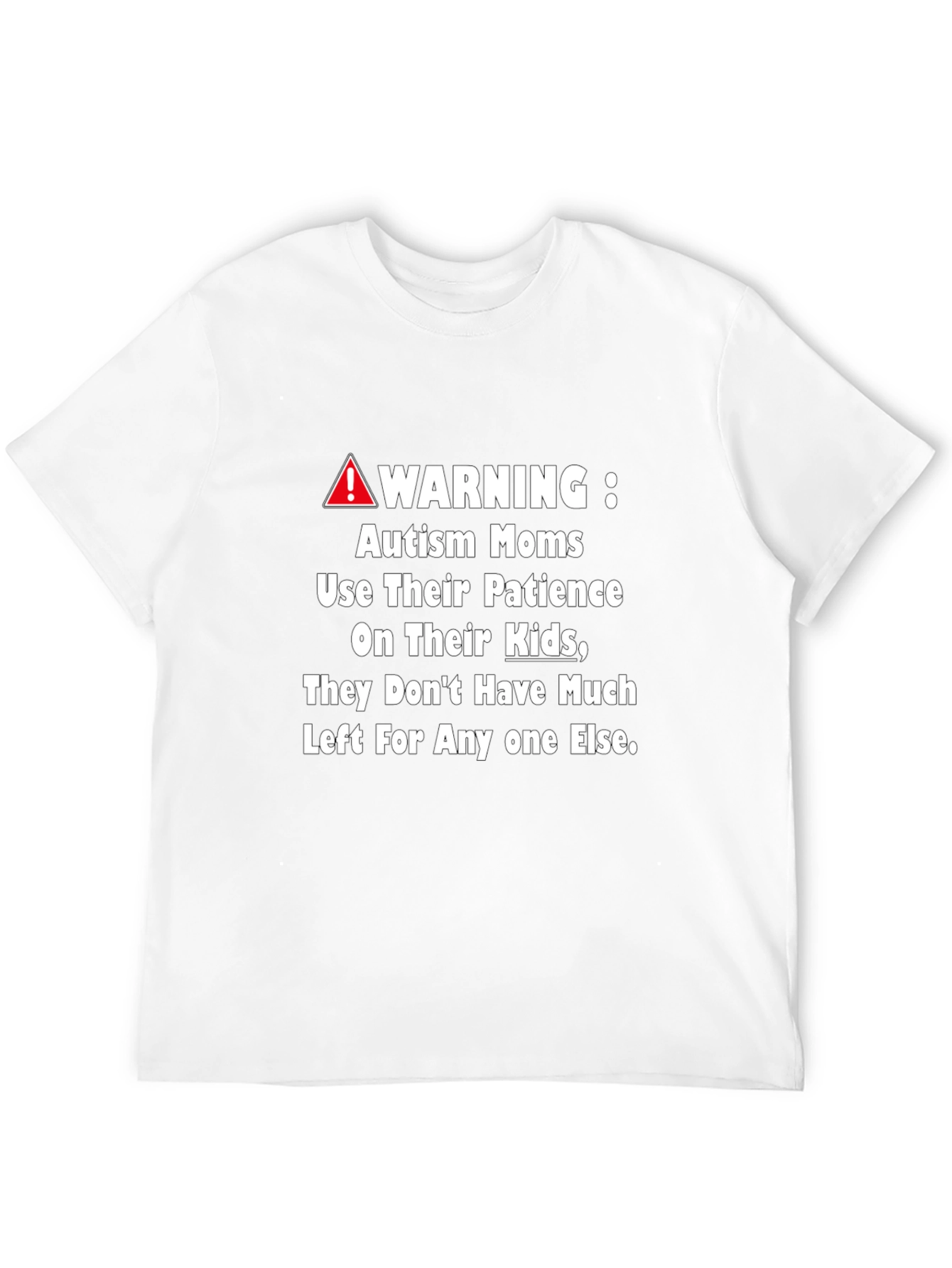 Autism Mom Warning Graphic Tee