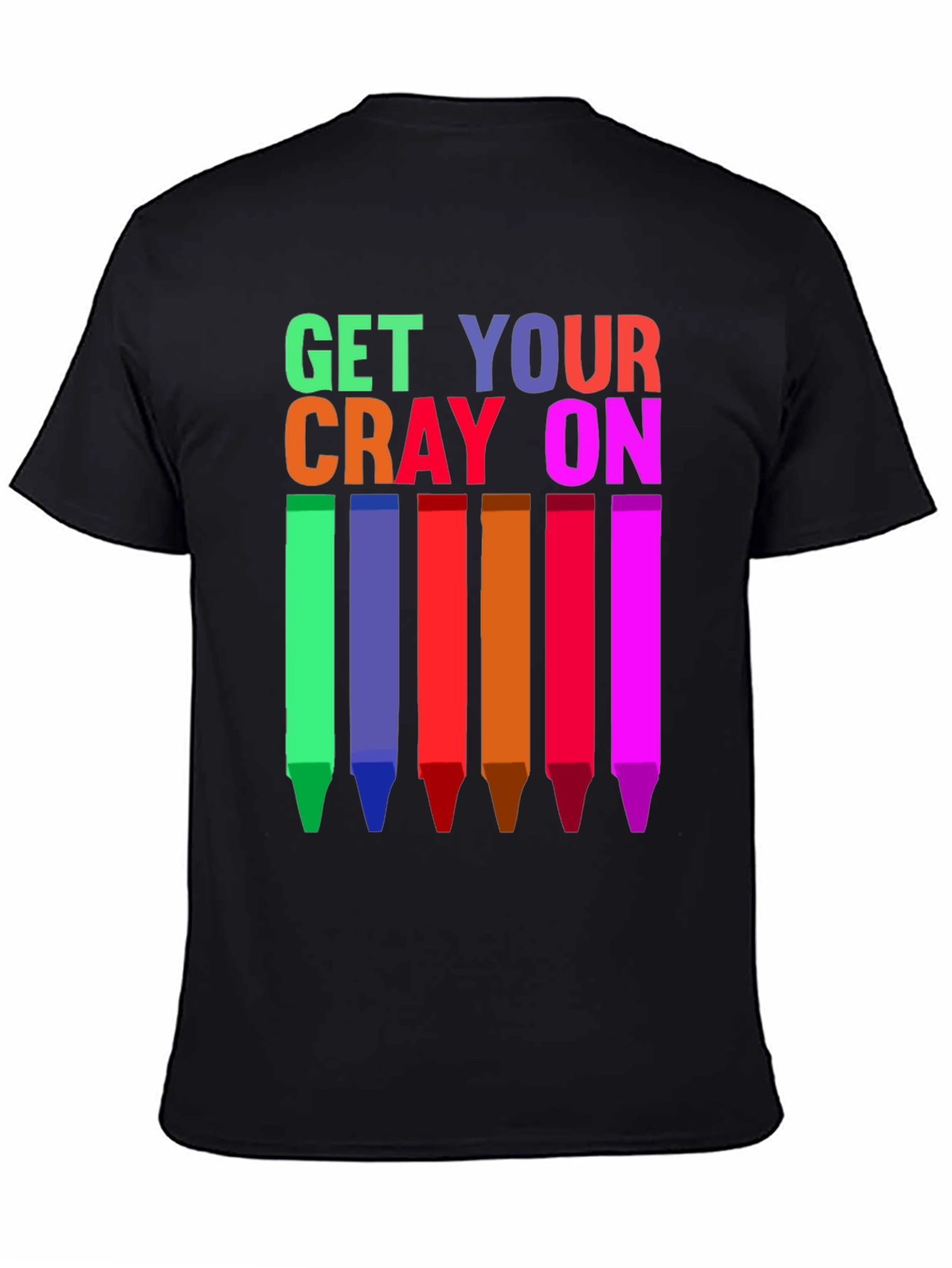 Get Your Cray On T-Shirt