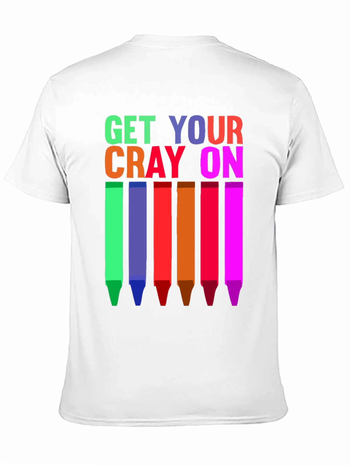 Get Your Cray On T-Shirt