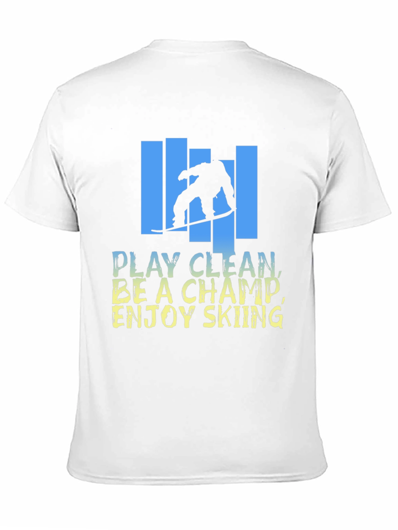 Skiing Graphic T-Shirt - Play Clean Be A Champ