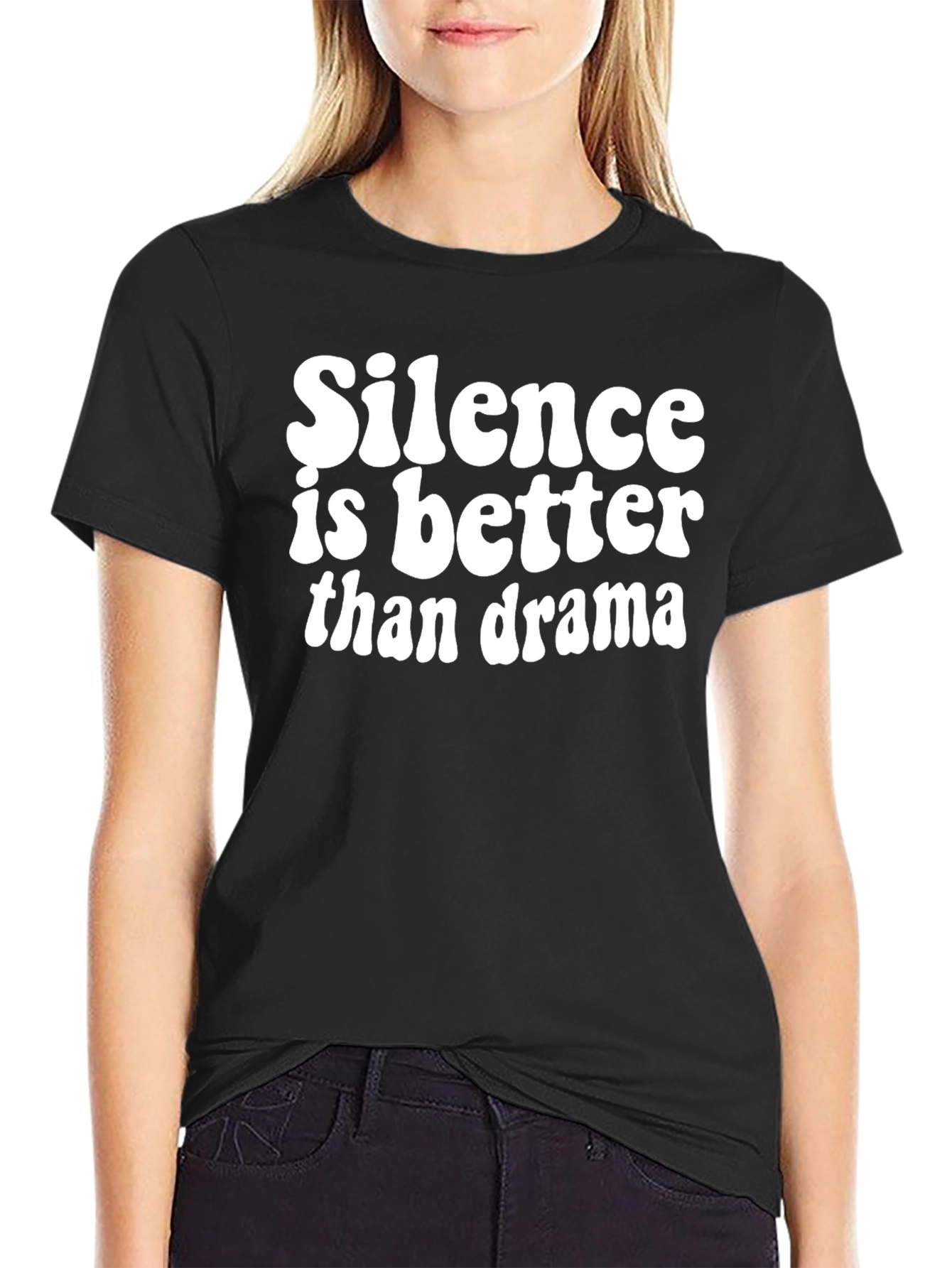 Silence Is Better Than Drama Black Graphic T-Shirt