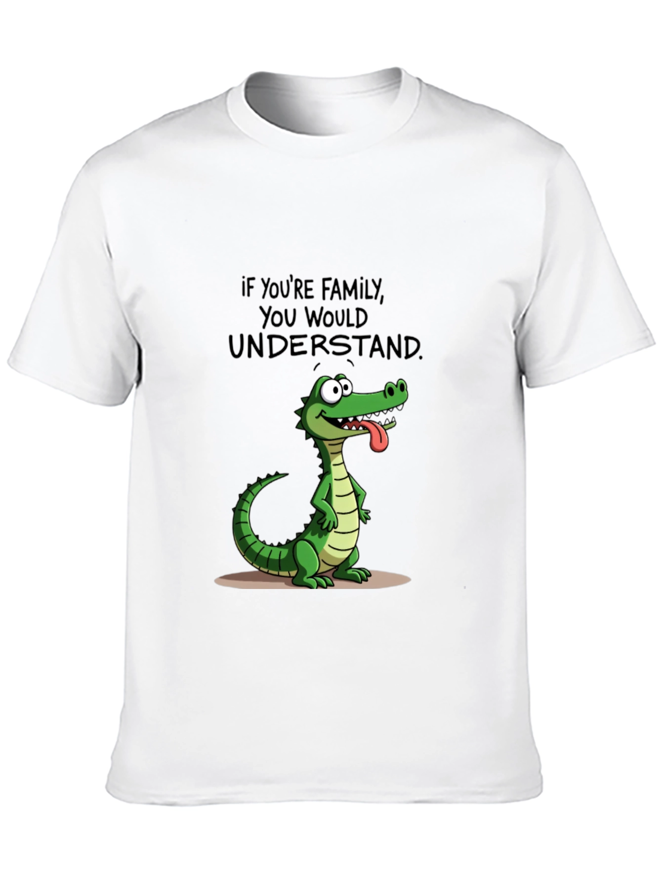 Family Humor T-Shirt: Crocodile Design