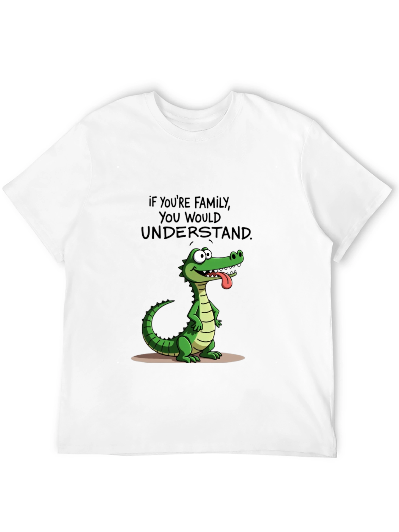 Family Humor T-Shirt: Crocodile Design