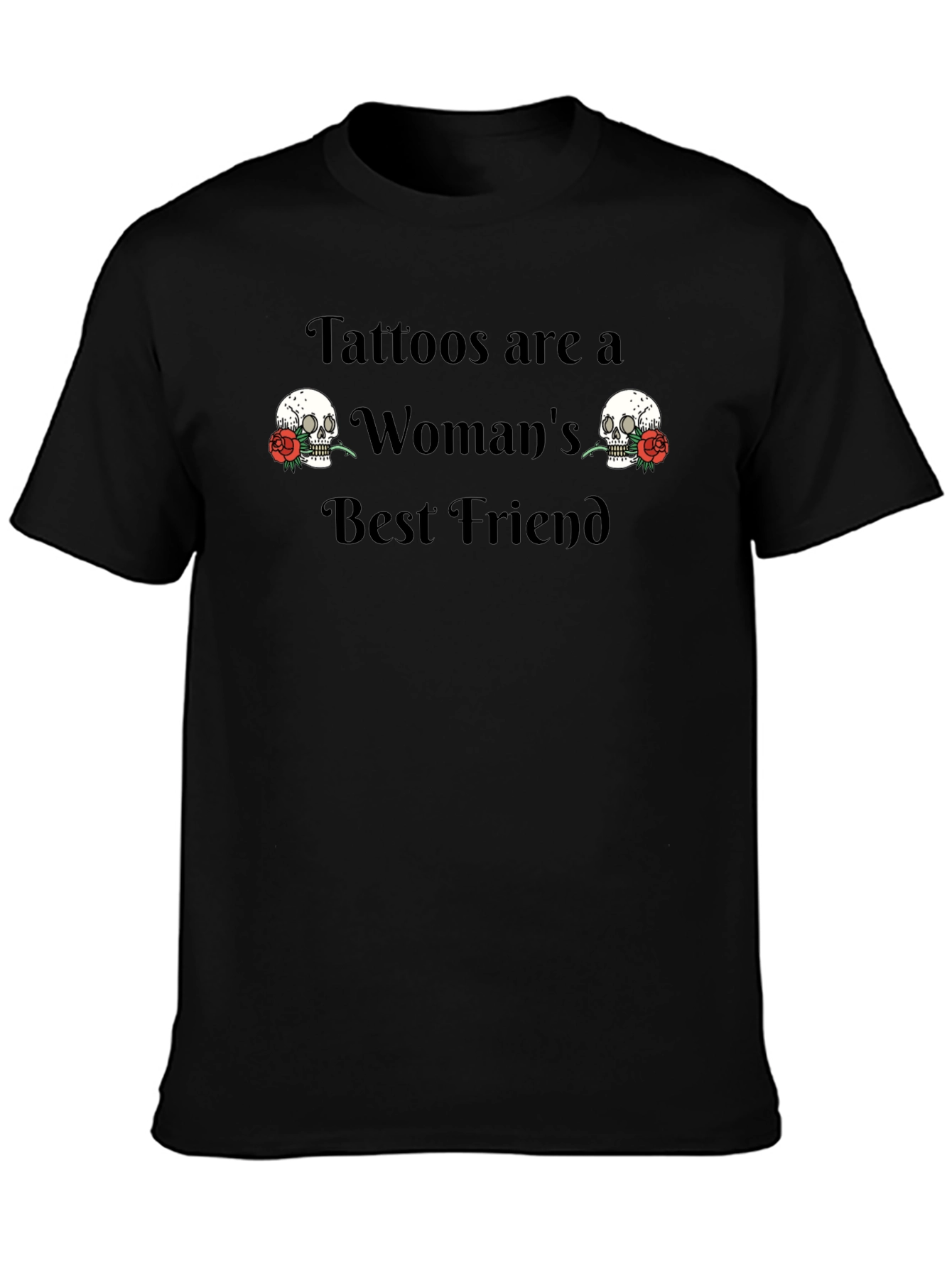 Tattoos Womans Best Friend Graphic Tee
