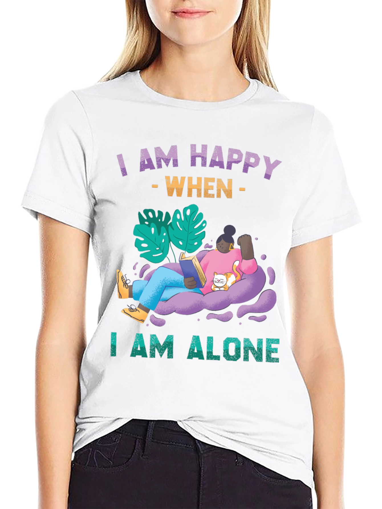 I am Happy When I am Alone T-Shirt