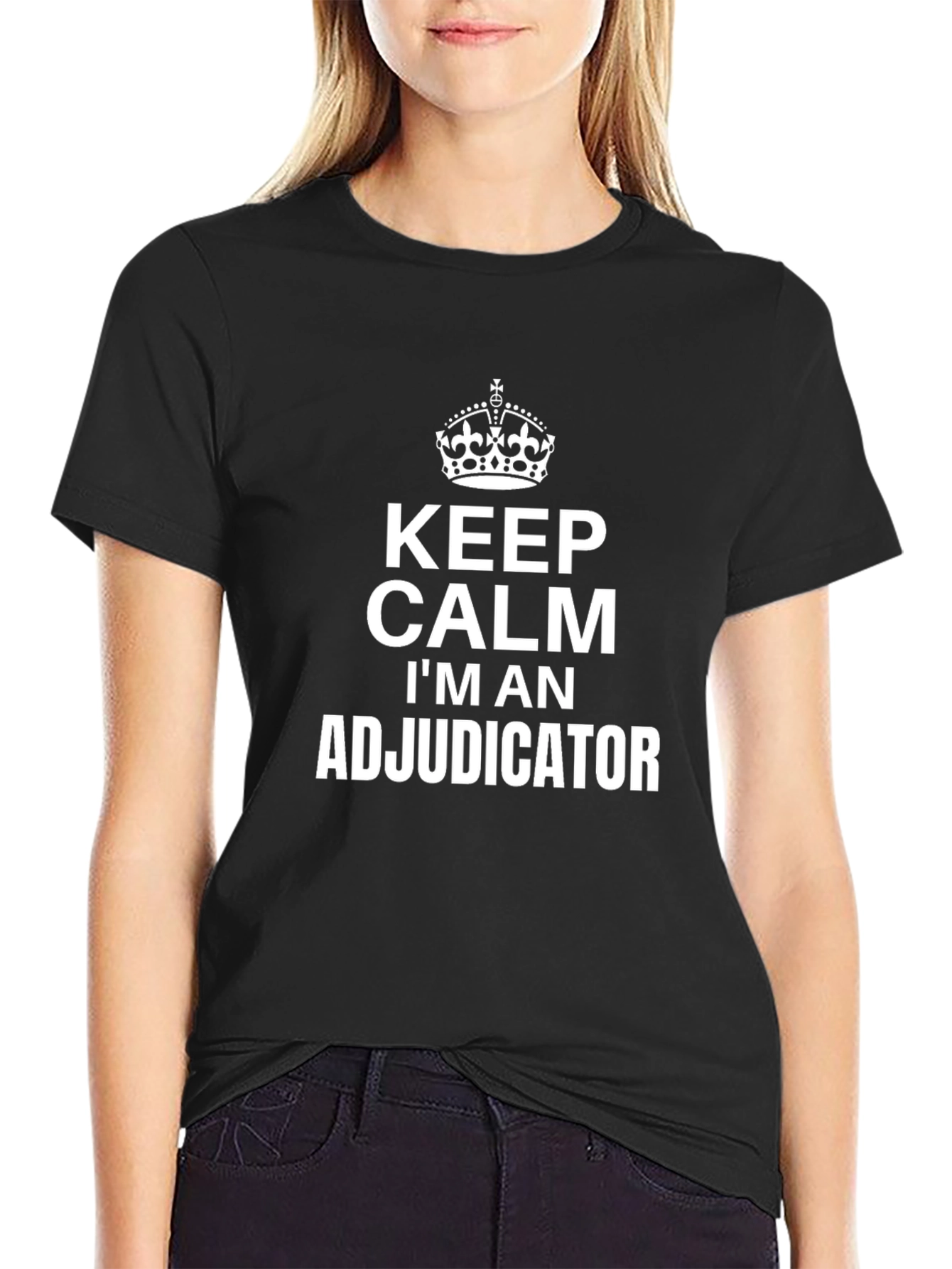 Keep Calm Adjudicator T-Shirt: Crown Graphic