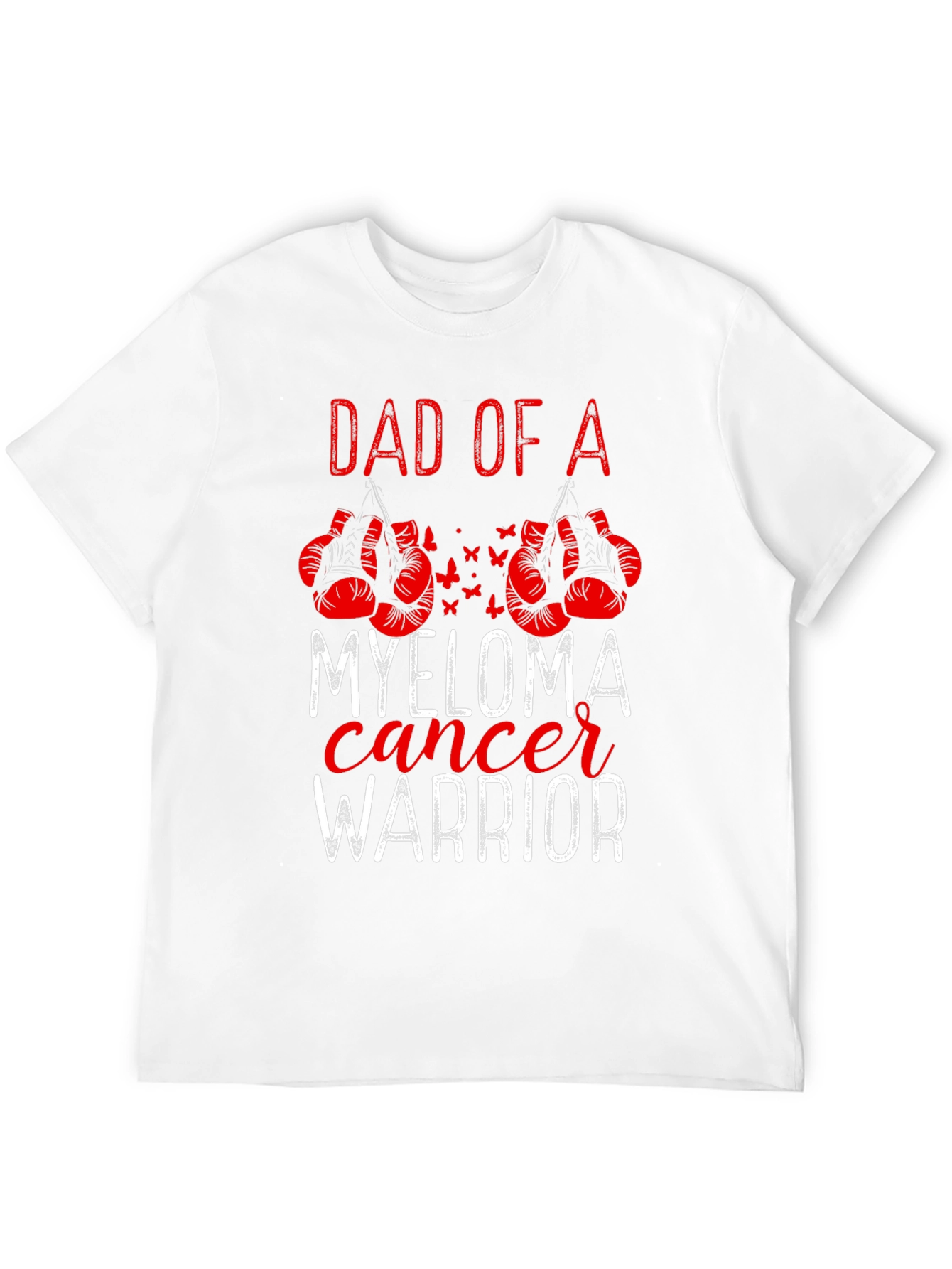 Dad of a Myeloma Cancer Warrior T-Shirt
