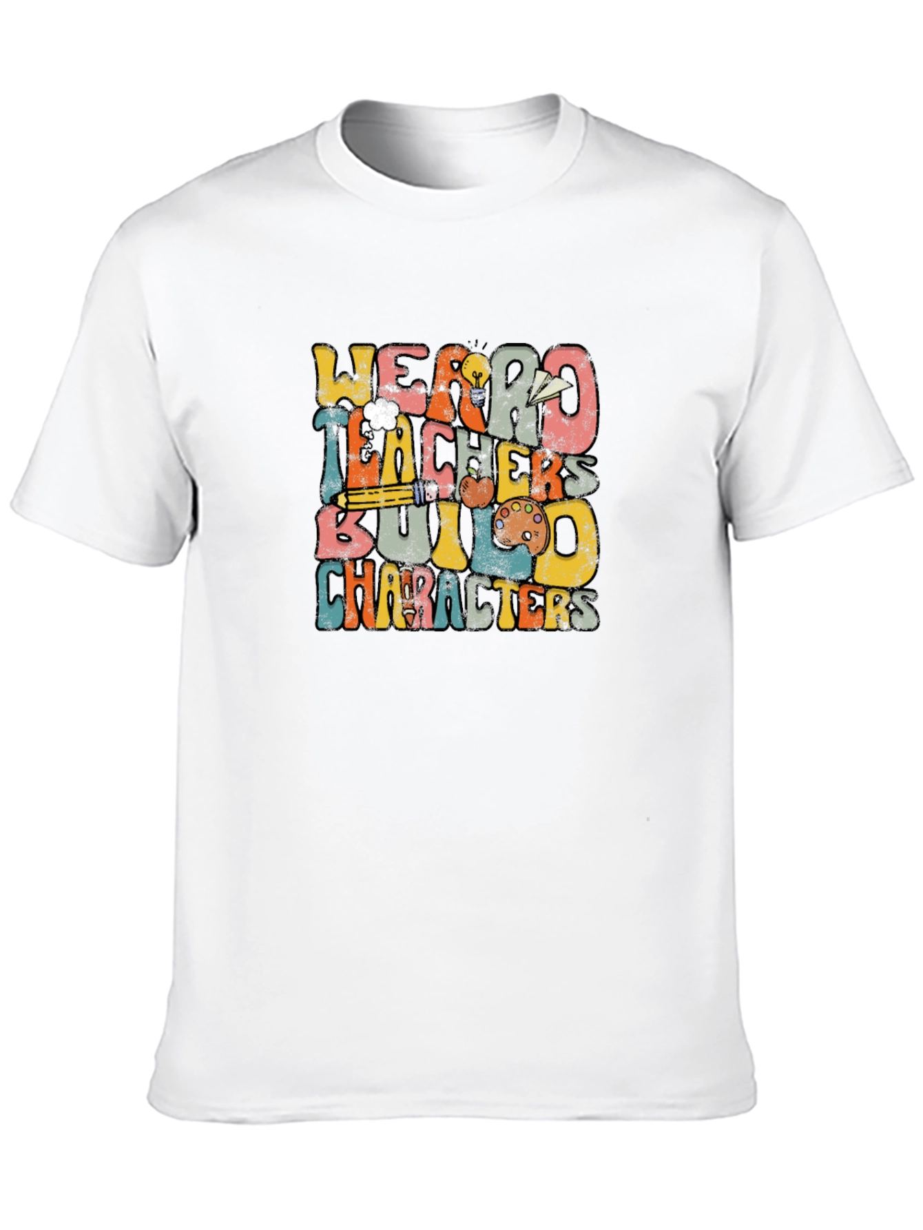 Weird Teachers Build Characters Graphic Tee