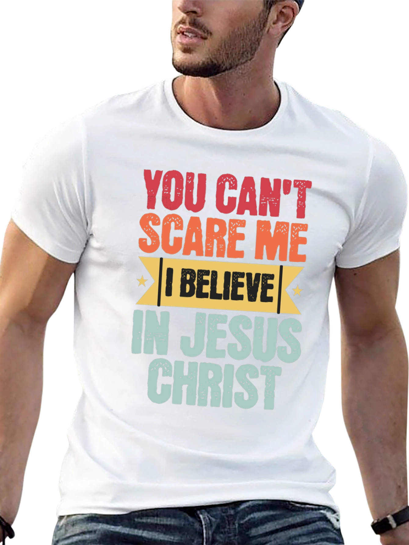 You Cant Scare Me Jesus Christ T-Shirt