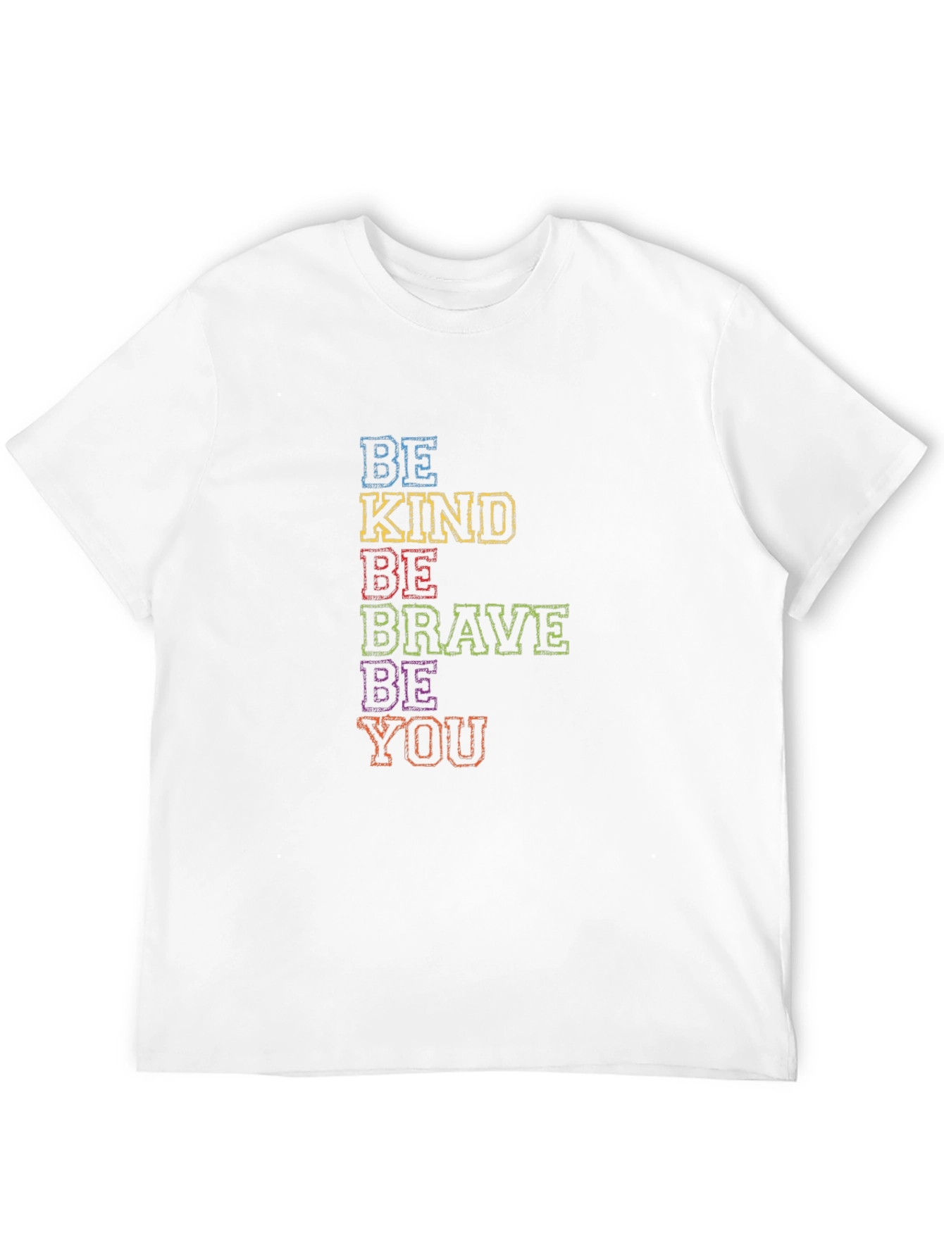 Be Kind Be Brave Be You Graphic Tee
