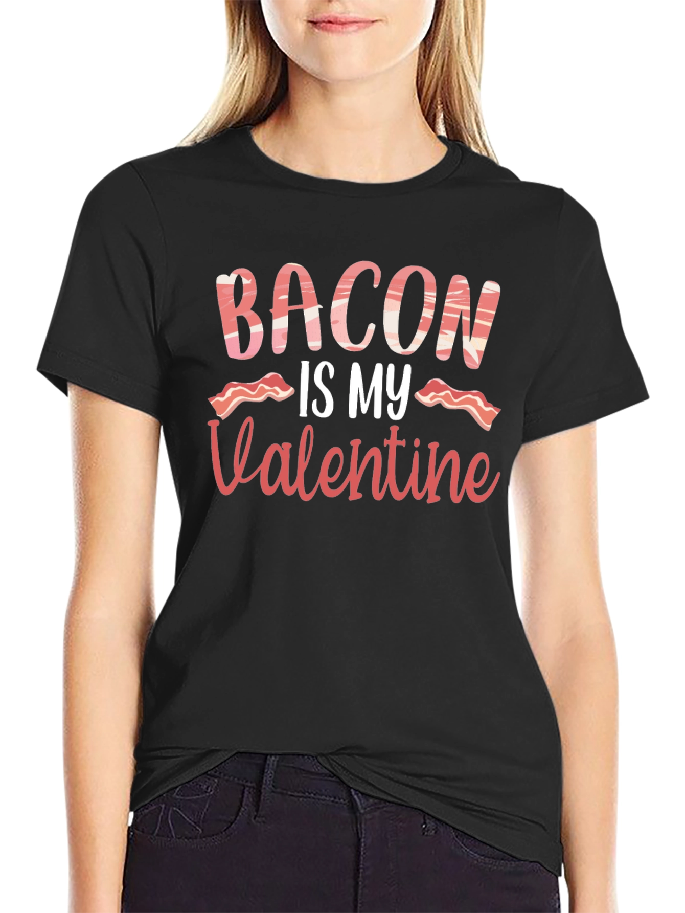 Bacon is My Valentine Graphic T-Shirt