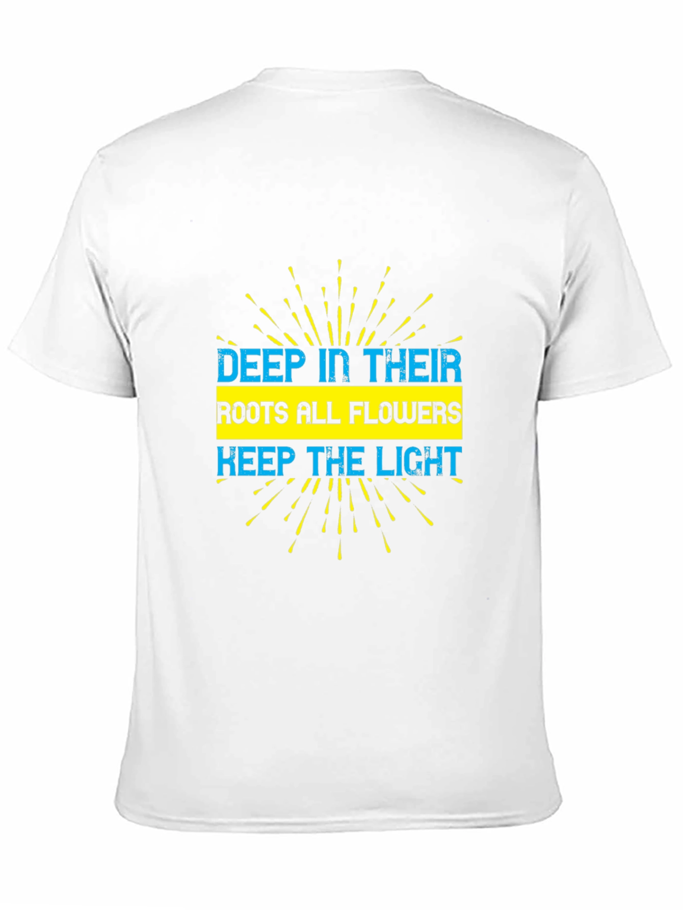 Deep Roots Flowers T-Shirt - Inspirational Graphic Tee