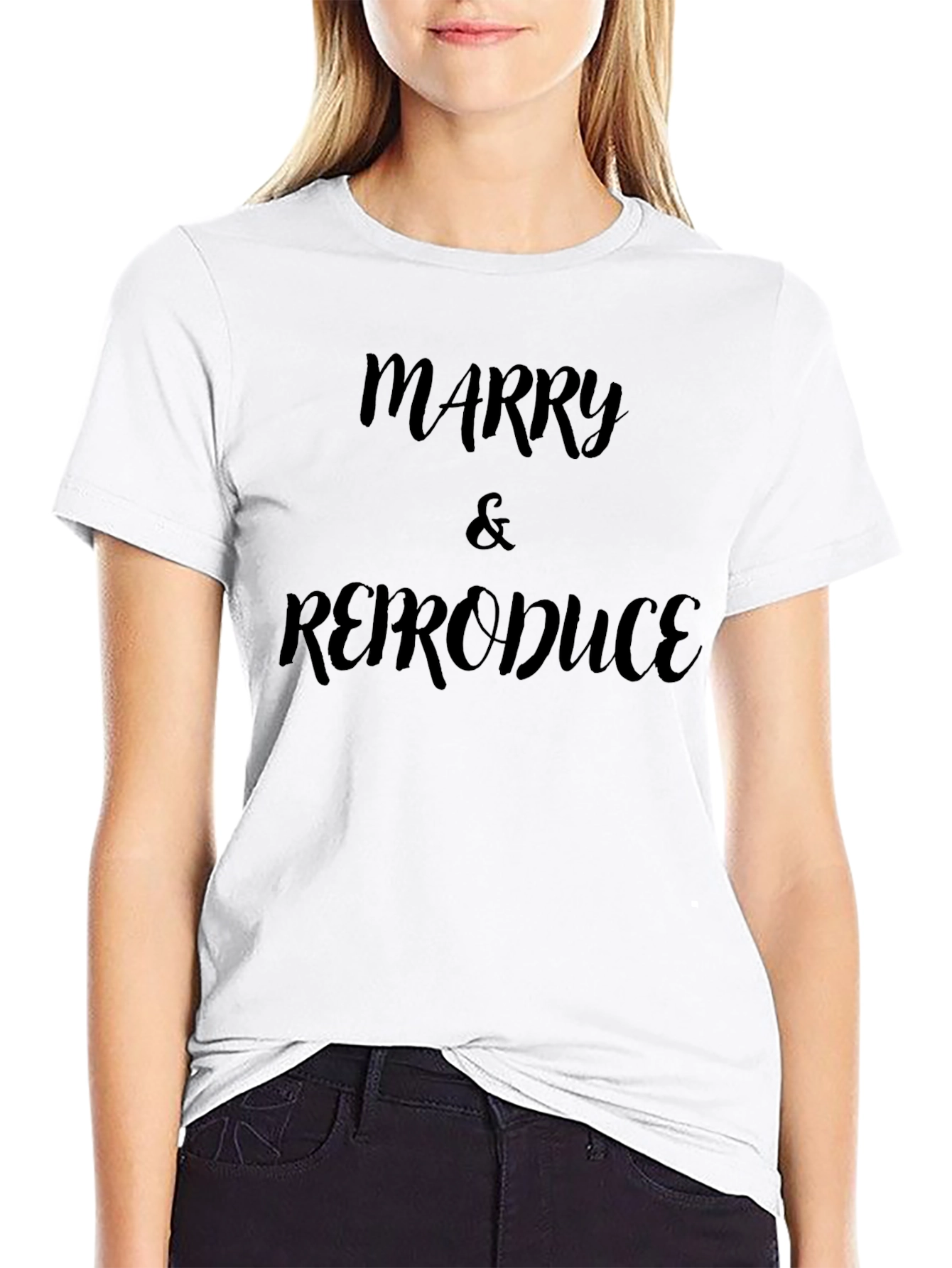 Marry & Reproduce Graphic Tee - Novelty Slogan T-Shirt