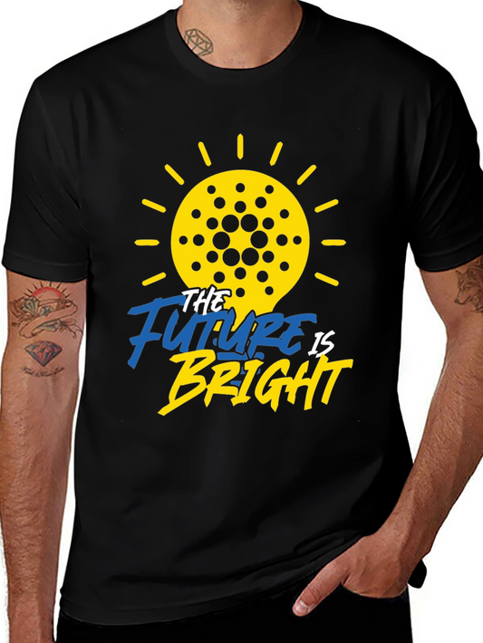 The Future Is Bright Cardano T-Shirt