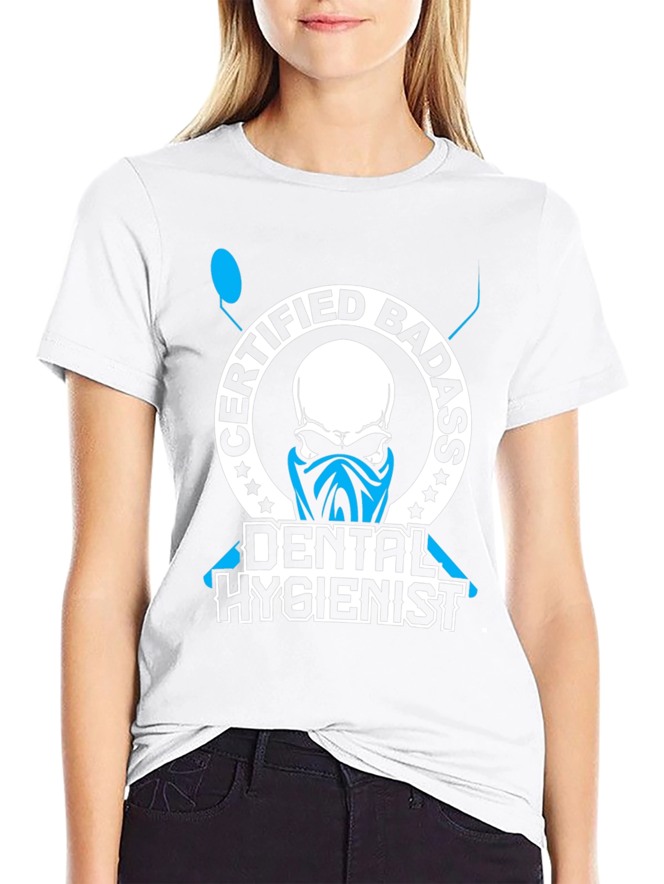 Certified Badass Dental Hygienist T-Shirt