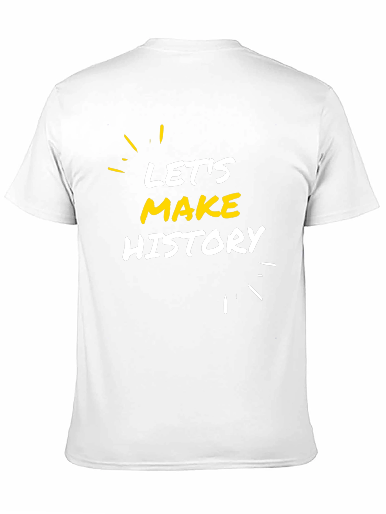 Lets Make History Black Graphic Tee