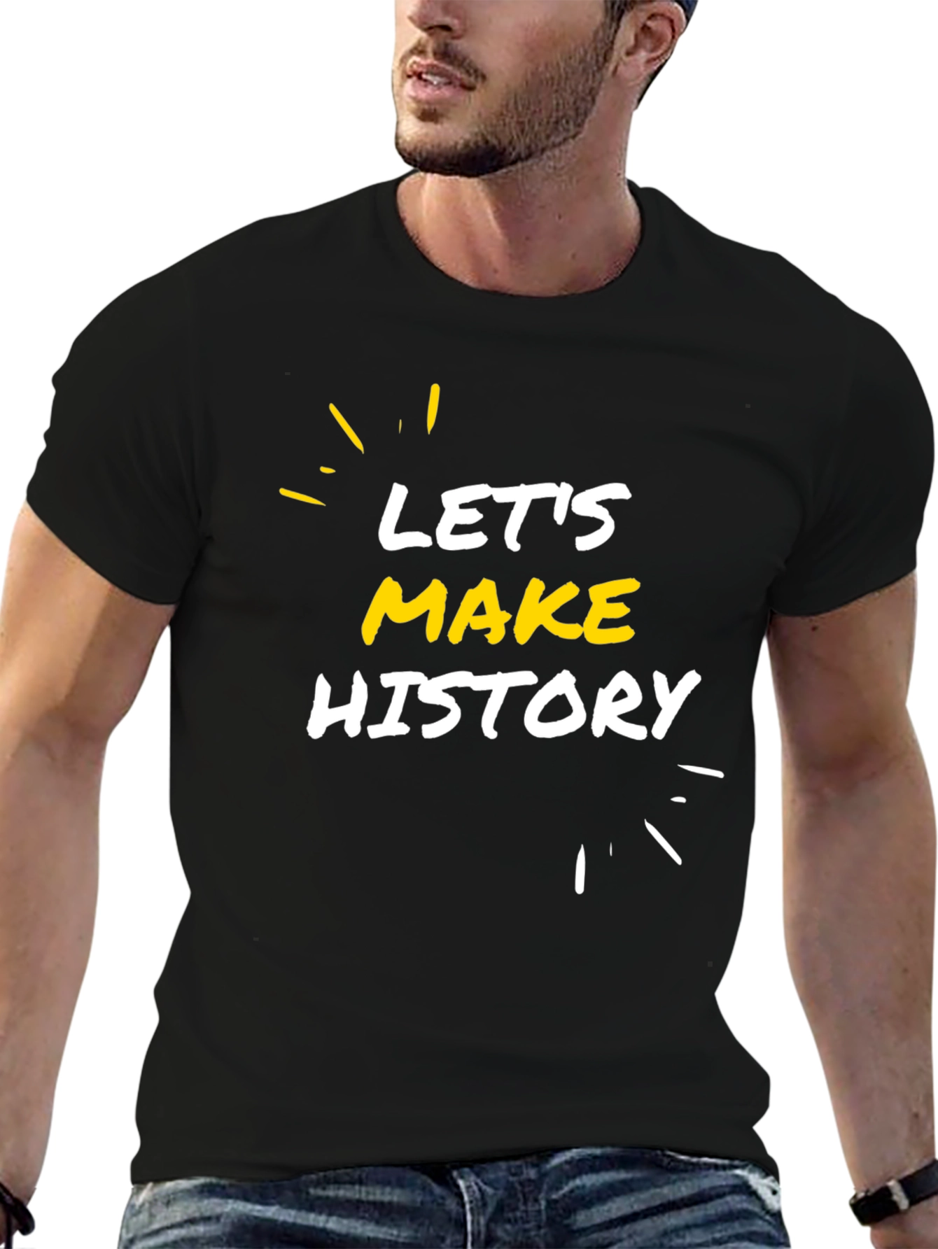 Lets Make History Black Graphic Tee