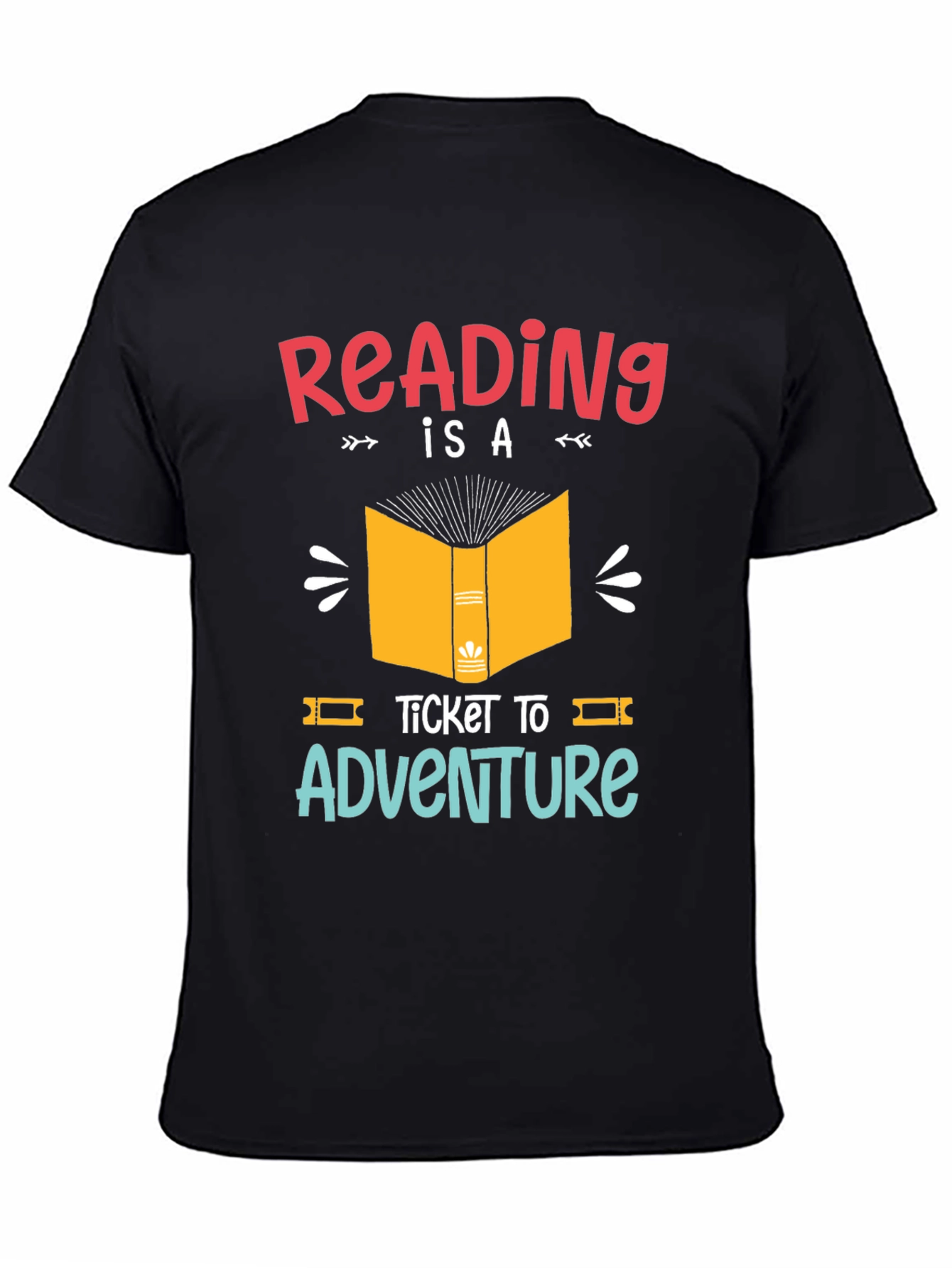 Reading is a Ticket to Adventure Graphic T-Shirt