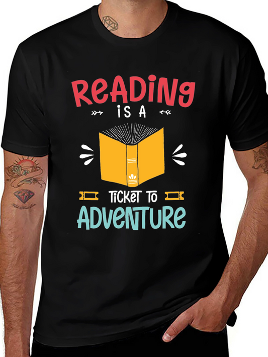 Reading is a Ticket to Adventure Graphic T-Shirt