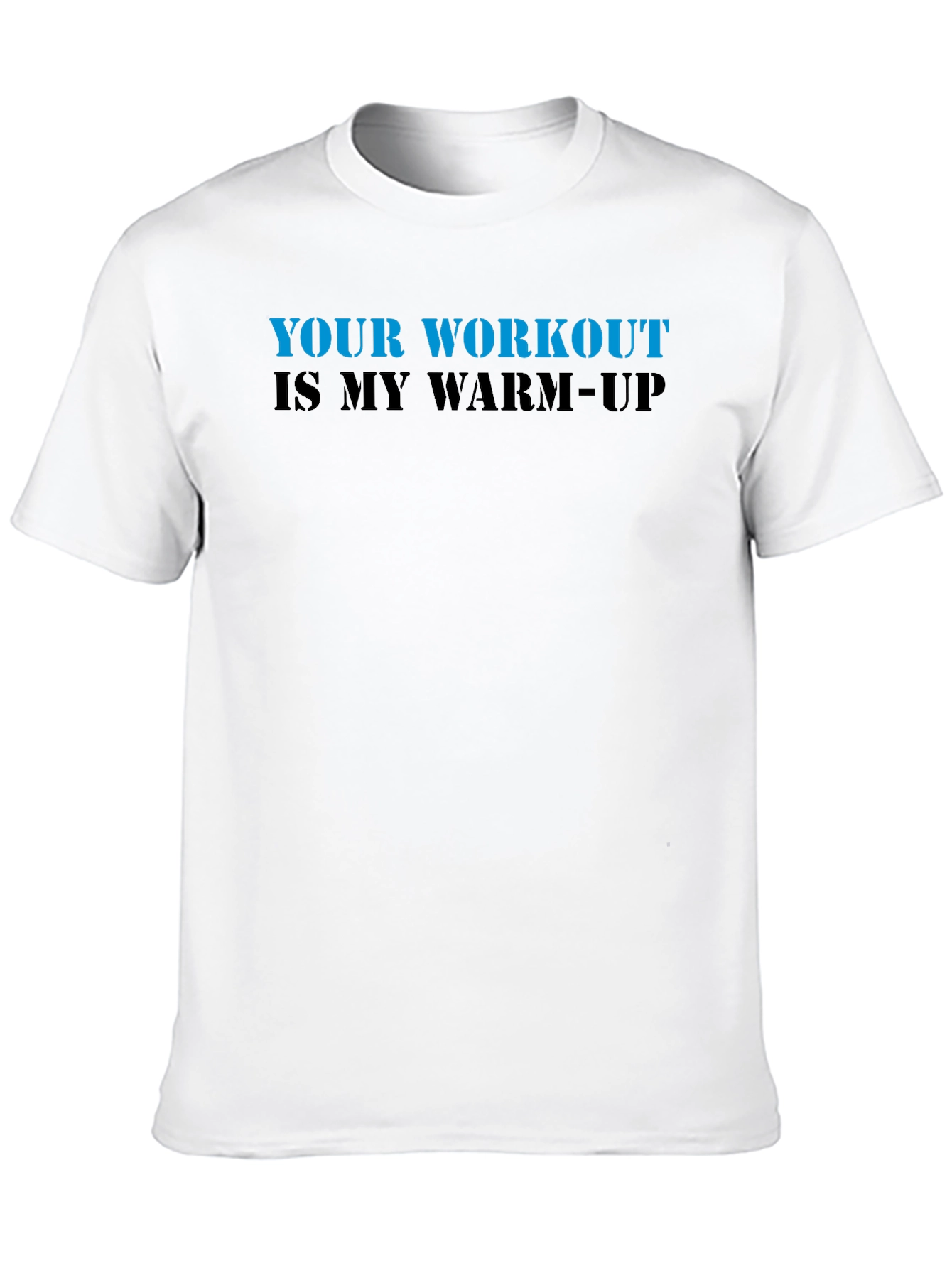 Workout Slogan T-Shirt - Gym Motivation Apparel
