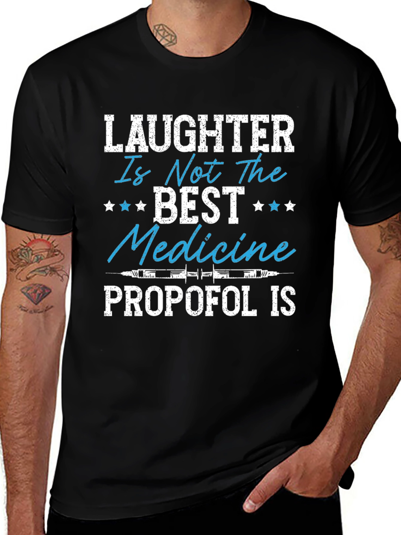 Laughter is Not the Best Medicine - Propofol T-Shirt