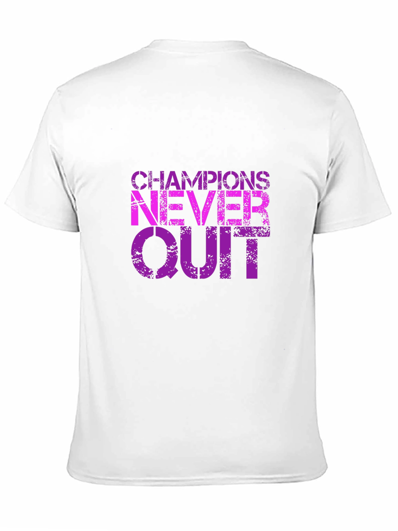Champions Never Quit Graphic T-Shirt
