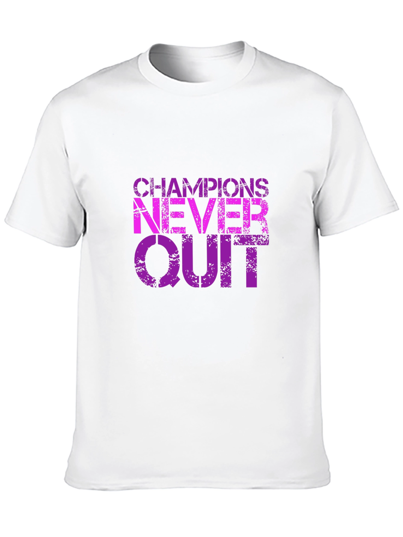 Champions Never Quit Graphic T-Shirt