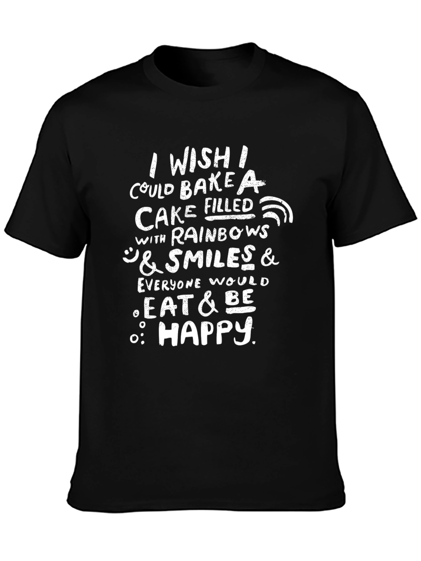 I Wish I Could Bake a Cake T-Shirt